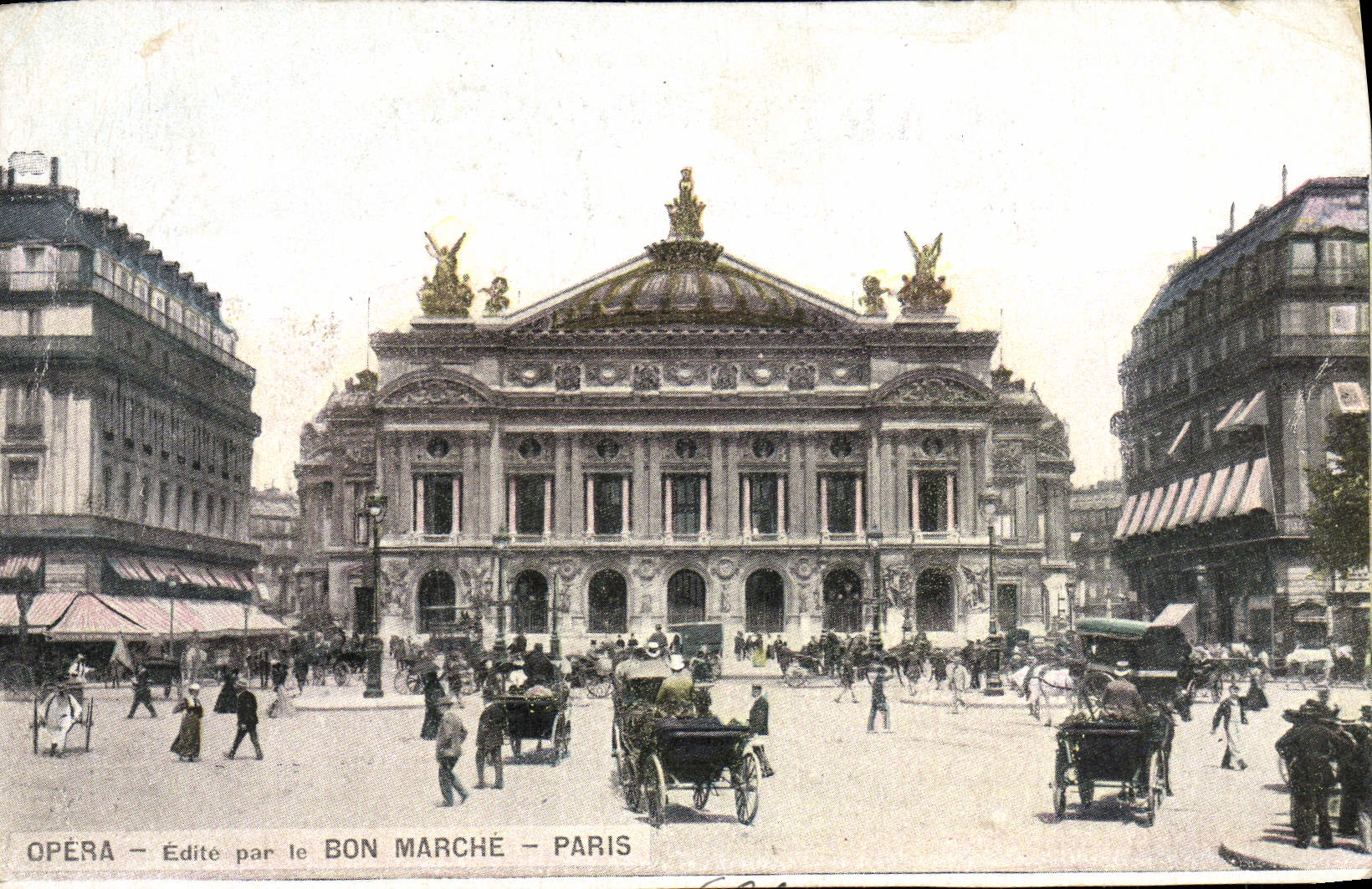 CPA Paris l'Opera Edite par le Bon Marche Paris