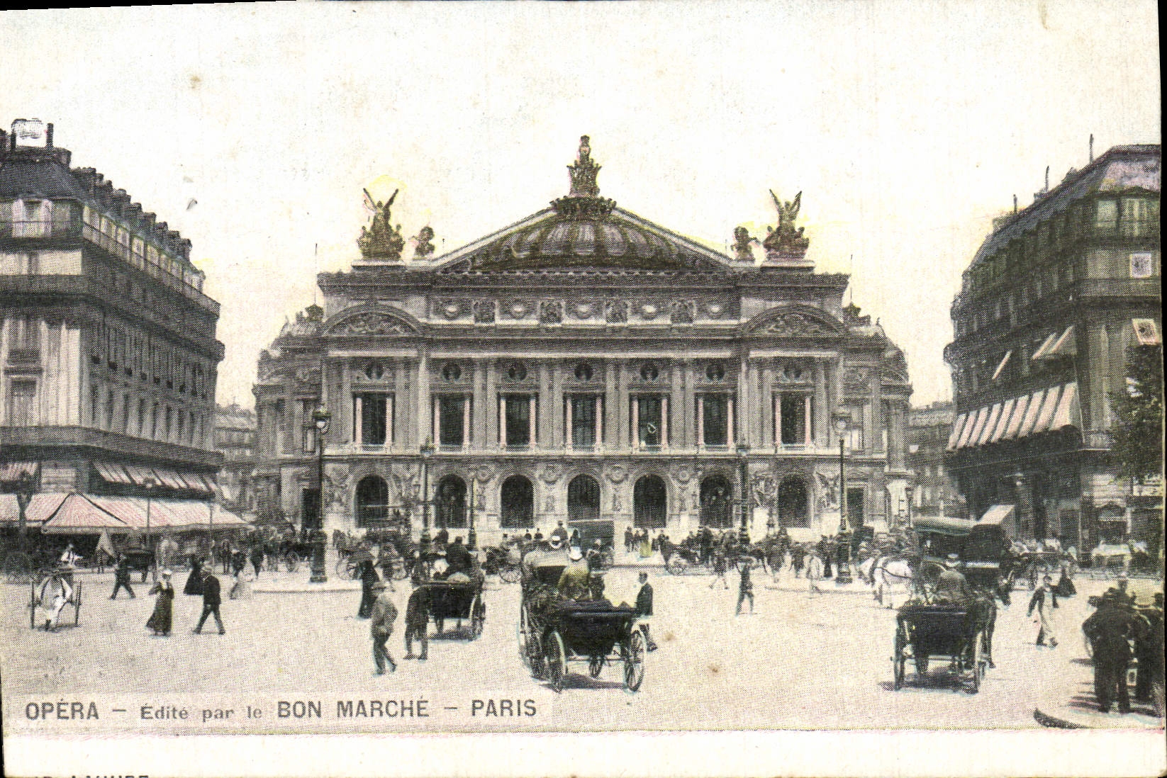 CPA Paris l'Opera Edite par le Bon Marche Paris