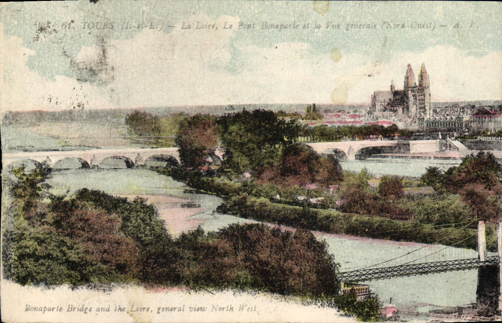 VINTAGE POSTCARD Tours the Loire the Bonaparte Bridge and View