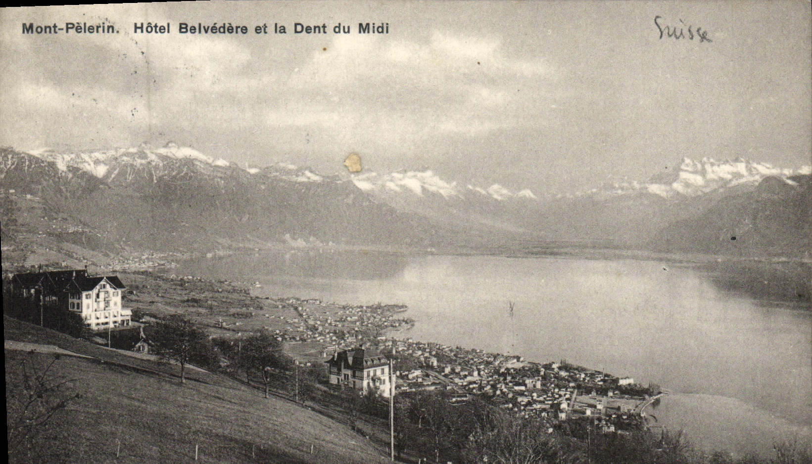CPA Mont Pelerin Hotel Belvedere et la Dent du Midi
