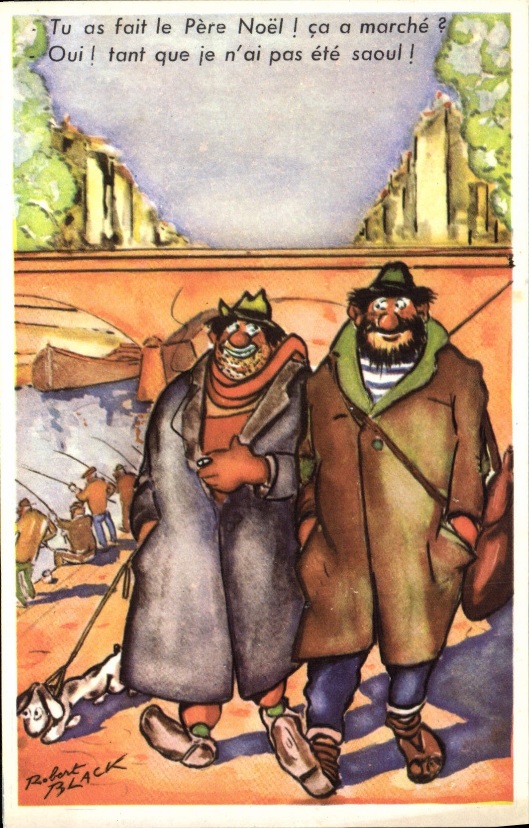 CPM Tu as fait le pere Noel Chien Robert Black Peche Pecheur