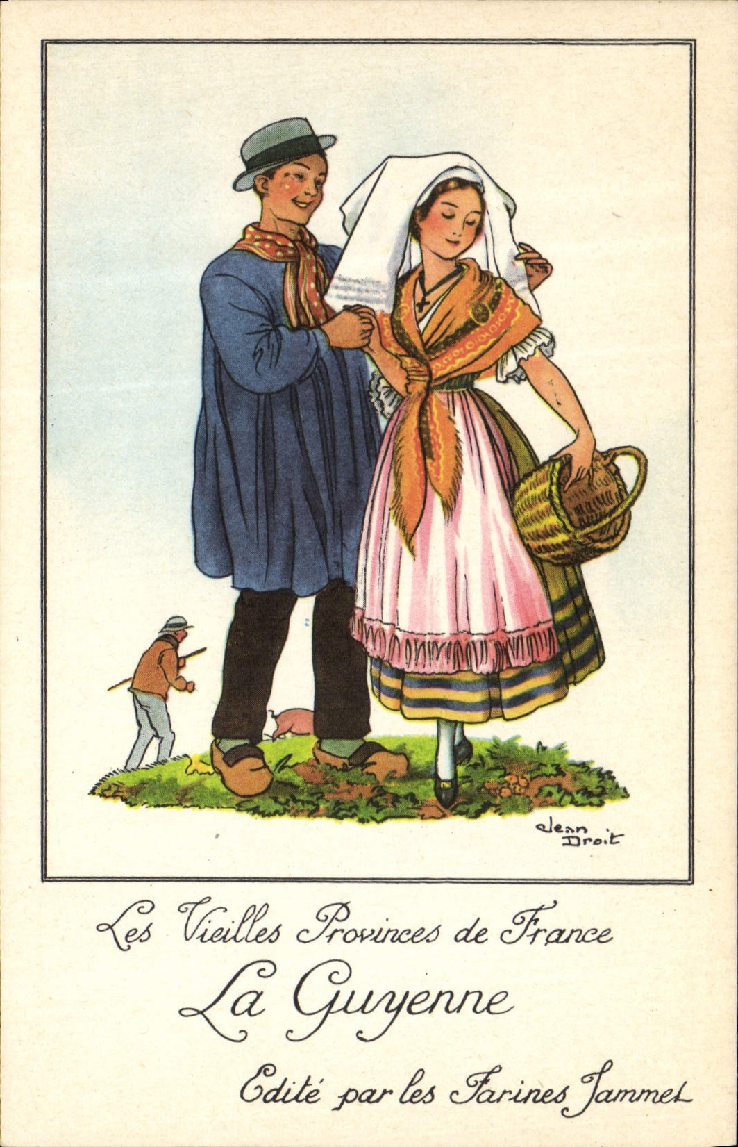 CPM Les Vieilles Provinces de France Guyenne Publicite Farines Jammet Folklore