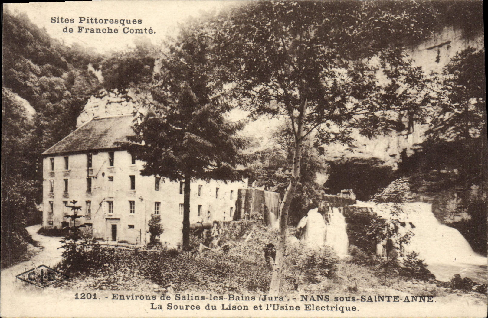 VINTAGE POSTCARD Surroundings Saline les Bains Nans under Sainte Anne the source of Lison and the electric factory