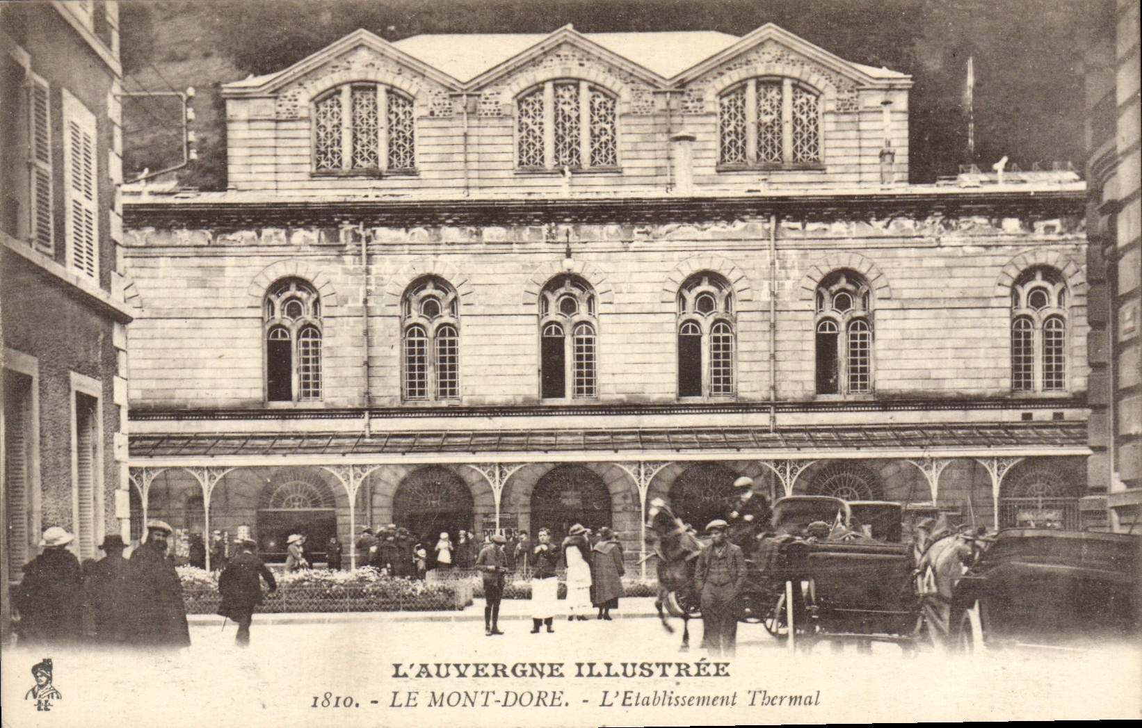VINTAGE POSTCARD Auvergne Illustree the Mount Gilds the Tbermal Establishment