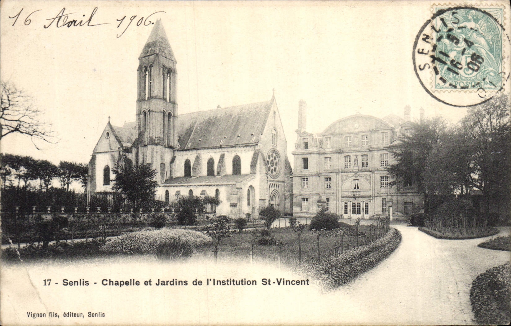 CPA Senlis Chapelle et Jardins de L'Institution
