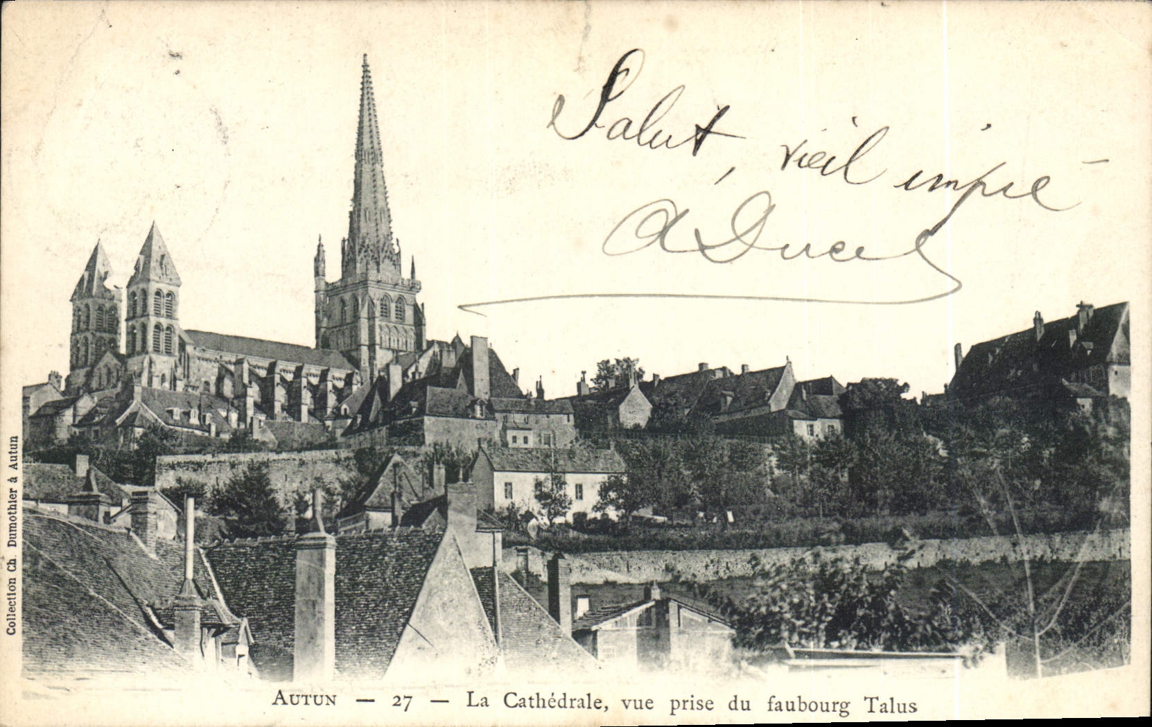 VINTAGE POSTCARD Autun the Cathedral Seen from Of the Suburb Slope