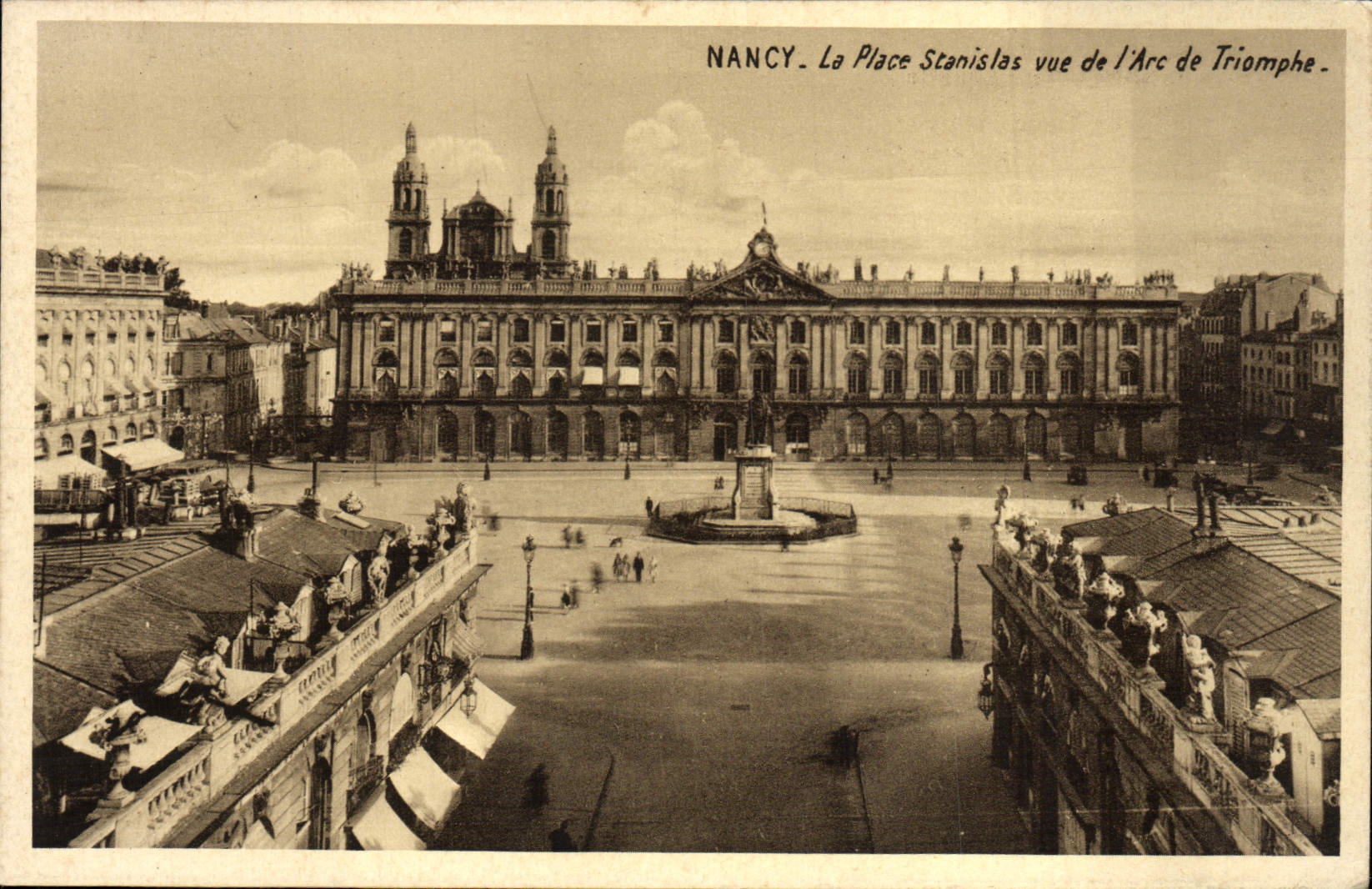 CPA Nancy La Place Stanislas Vue De L'Arc De Triomphe