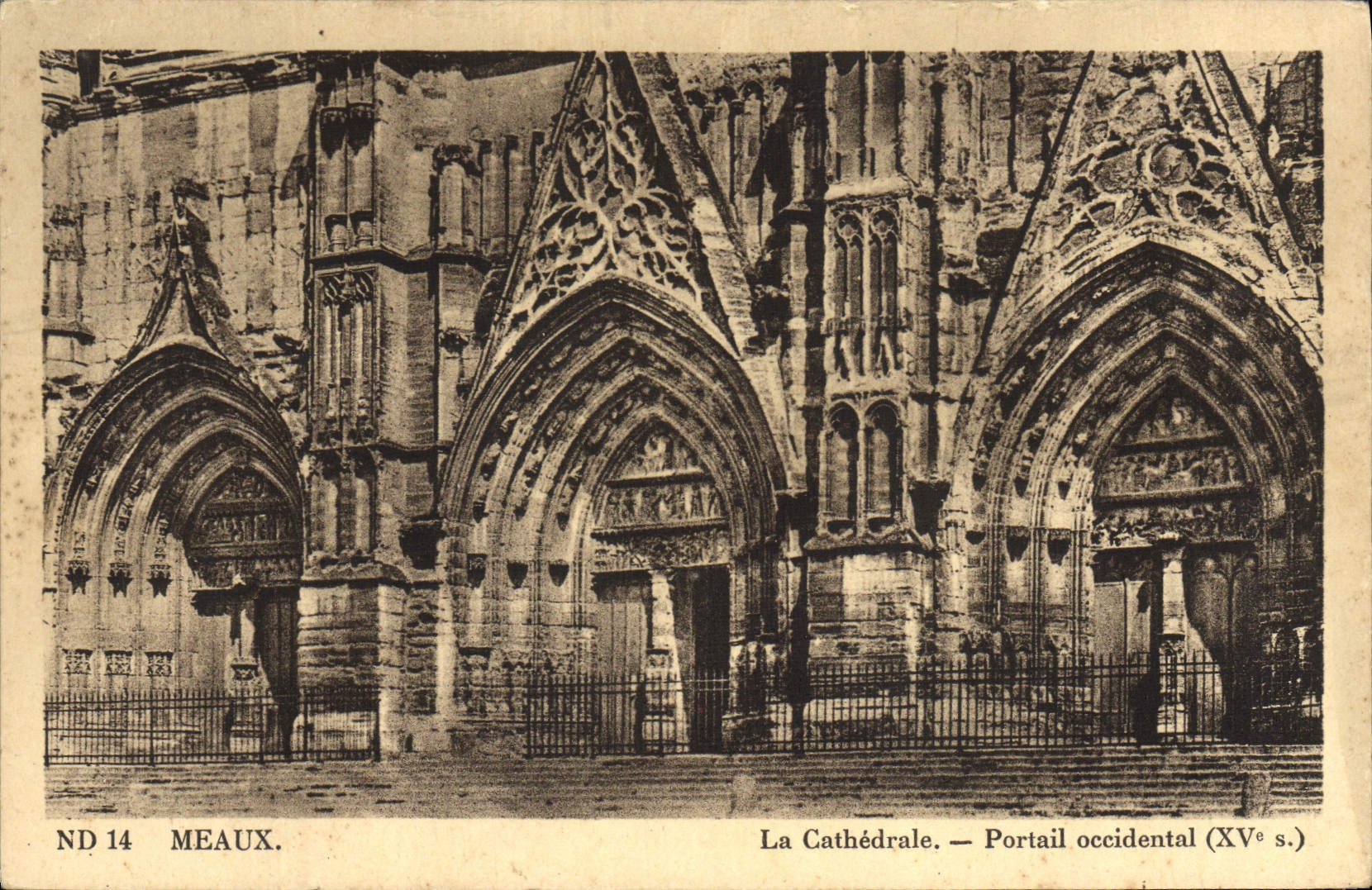 VINTAGE POSTCARD Meaux the Cathedral Western Gate