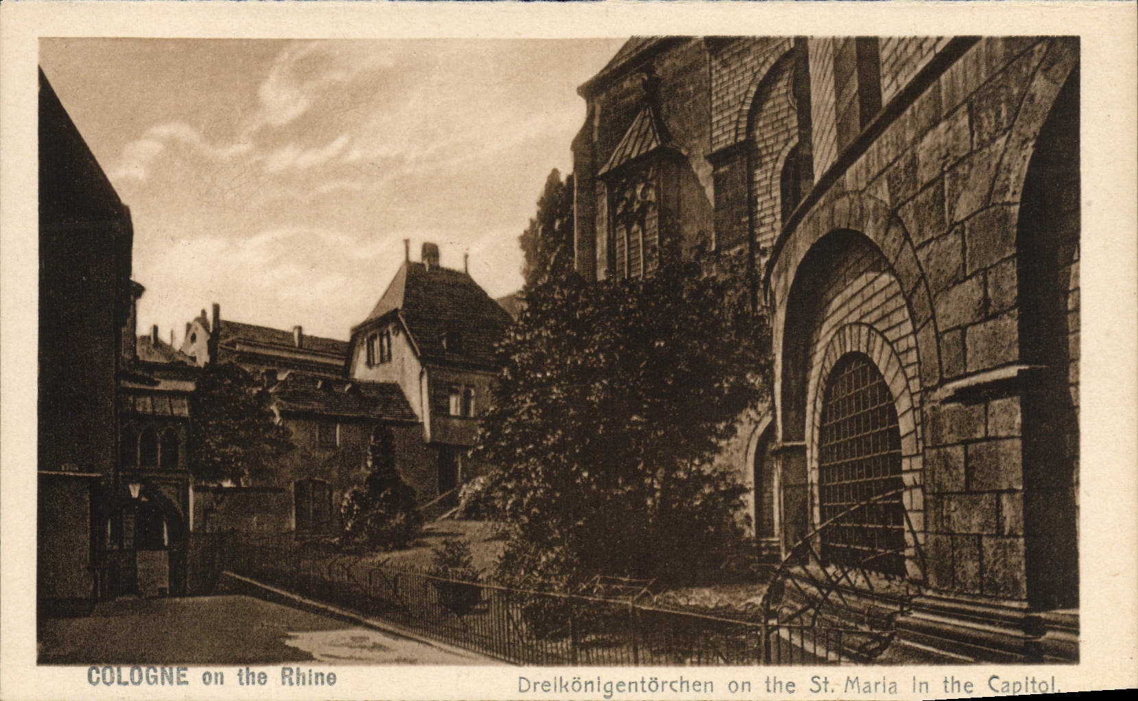 VINTAGE POSTCARD Cologne one the Rhine Drelkonlgentorchen one the St Marla in the Capitol