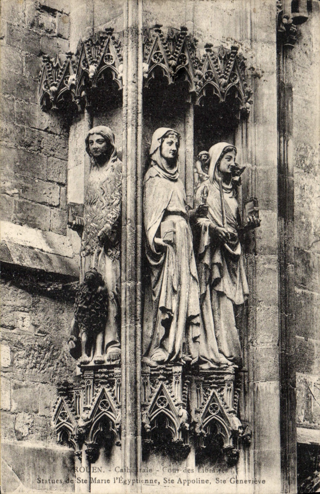 VINTAGE POSTCARD Rouen Cathedral Court of the booksellers Statues of co. Marie the Egyptian woman co. Appoline co. Genevieve