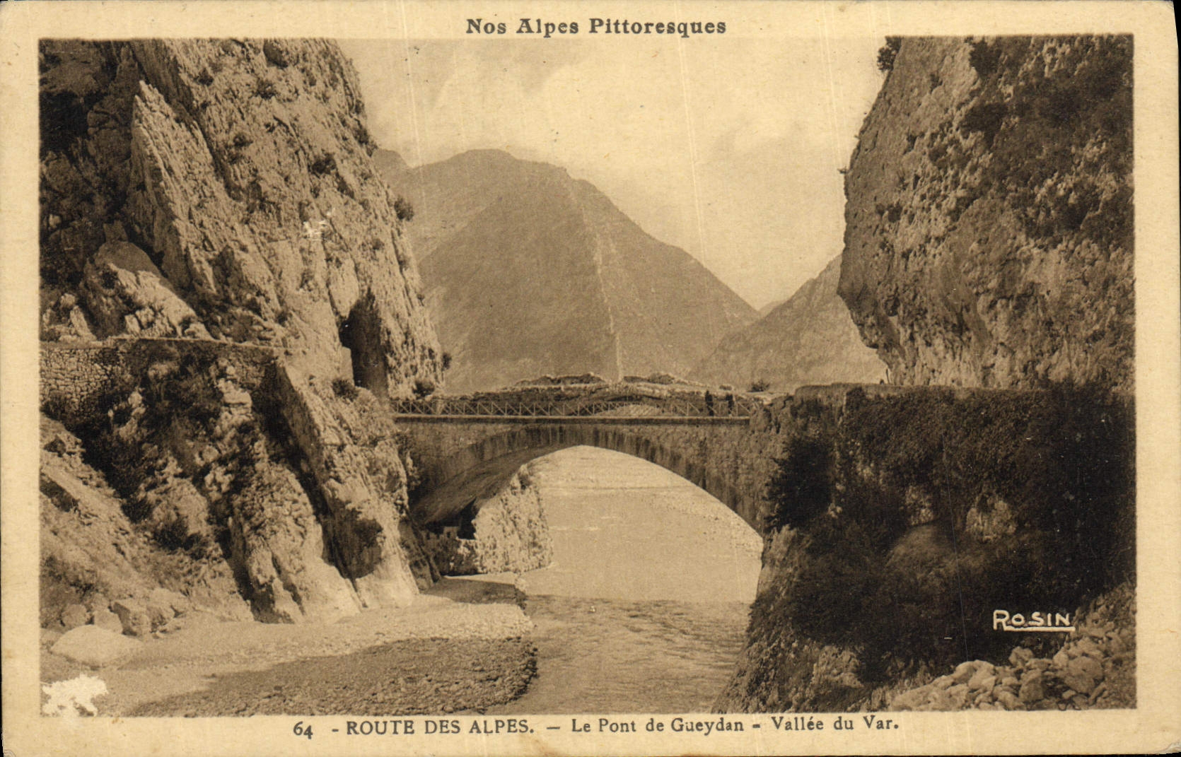 VINTAGE POSTCARD Road of the Alps the Bridge of Gueydan Valley of the VAr