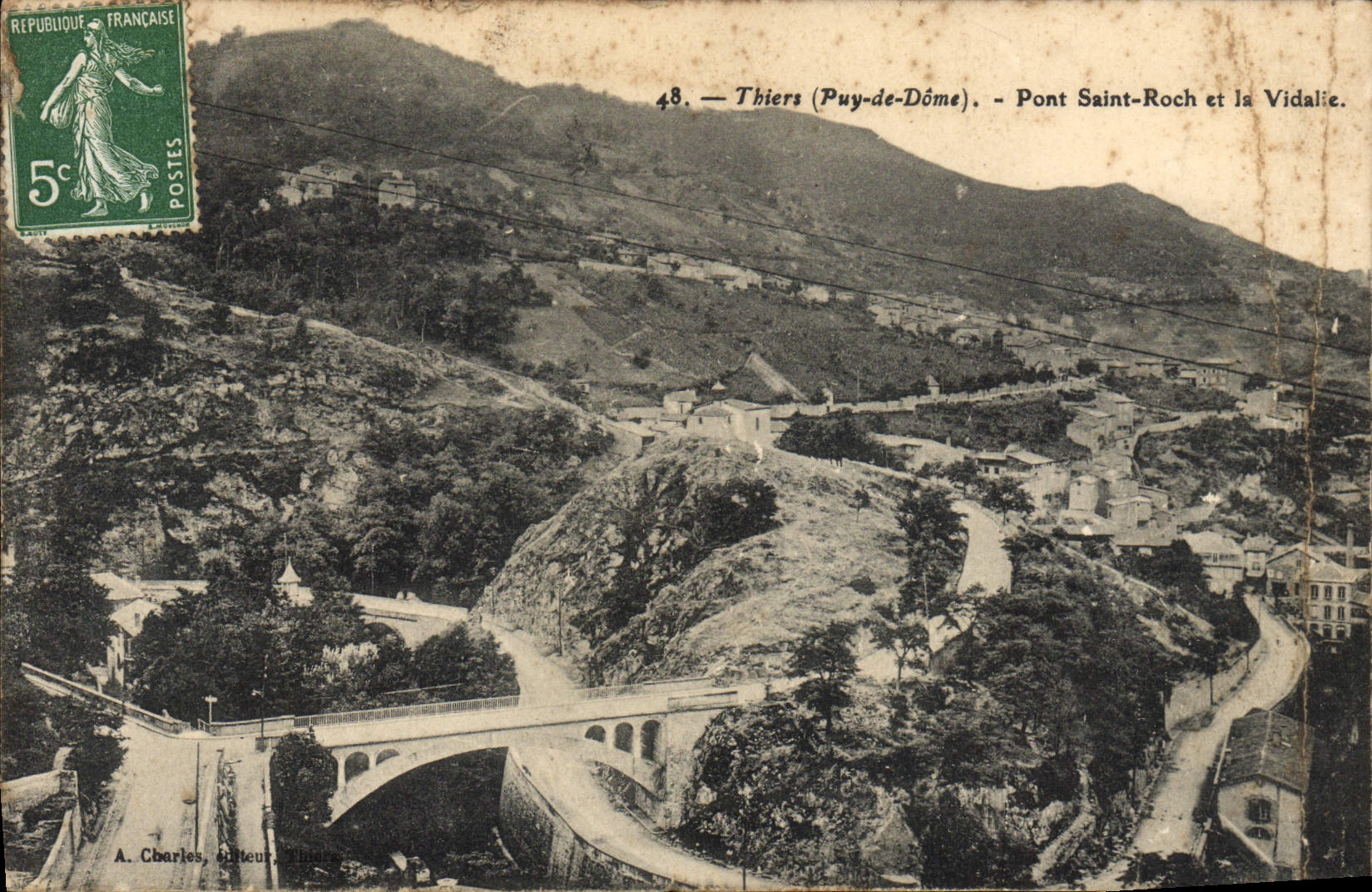 CPA Thiers Pont Saint Roch et la Vidalie