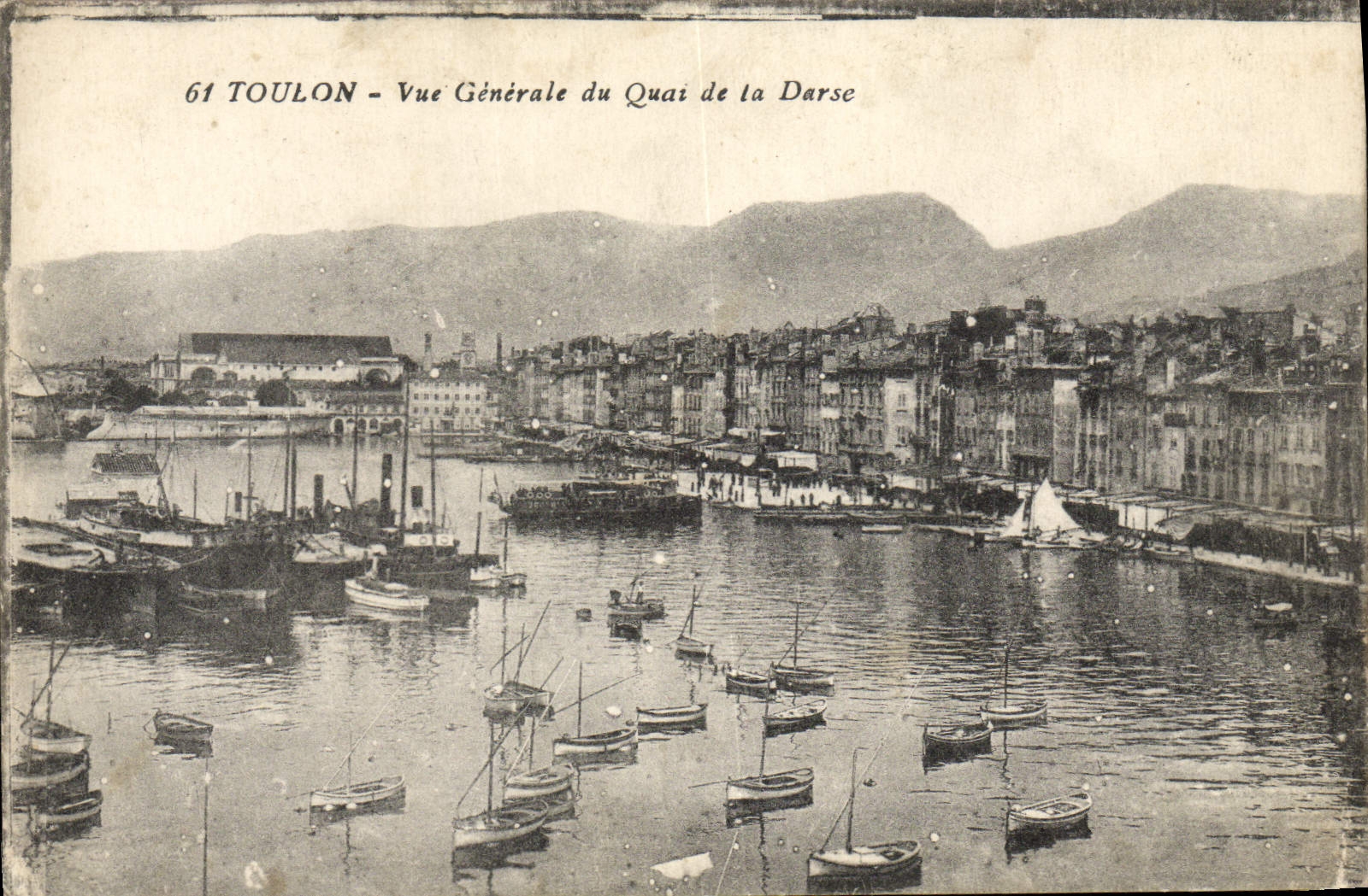 CPA Toulon Vue Generale du Quai de la Darse Bateaux