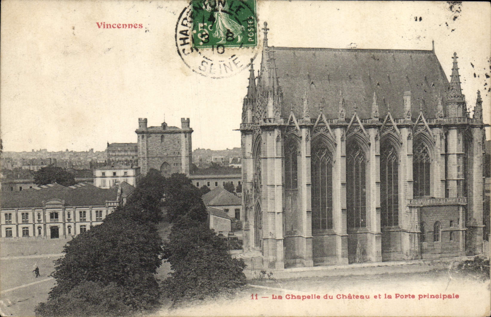 VINTAGE POSTCARD Vincennes the Vault of the Castle and the Principal Gate
