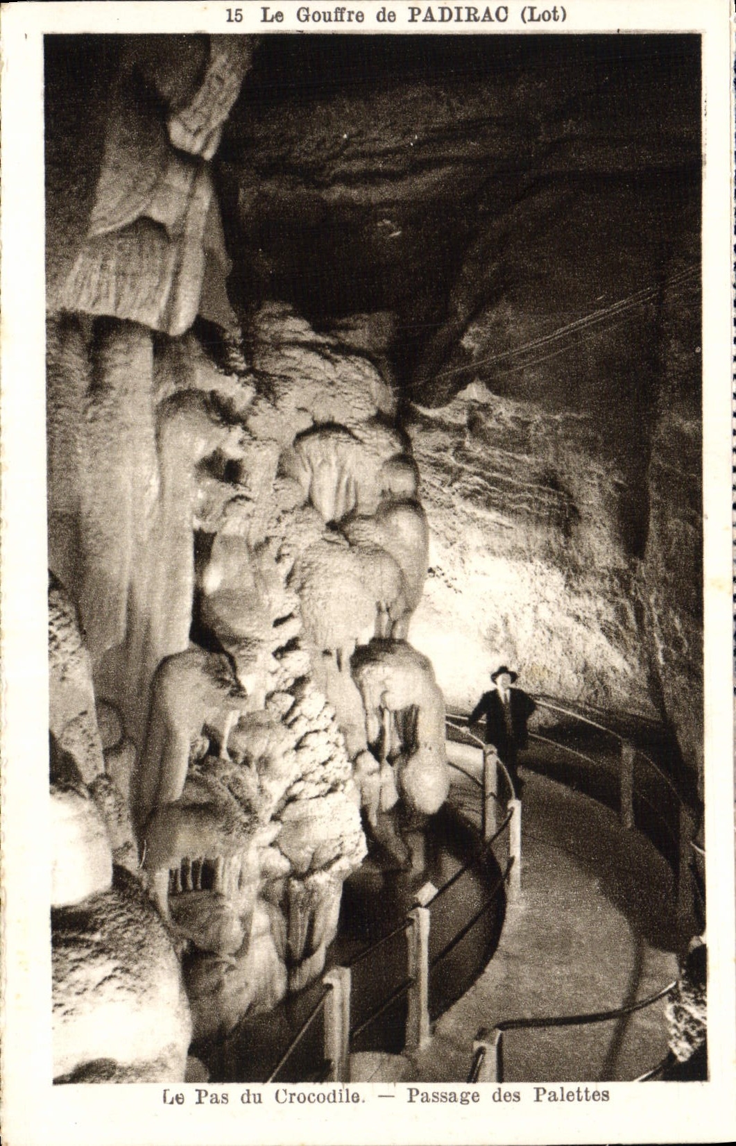 CPA Le Gouffre de Padirac Le Pas du Crocodile Passage des Palettes