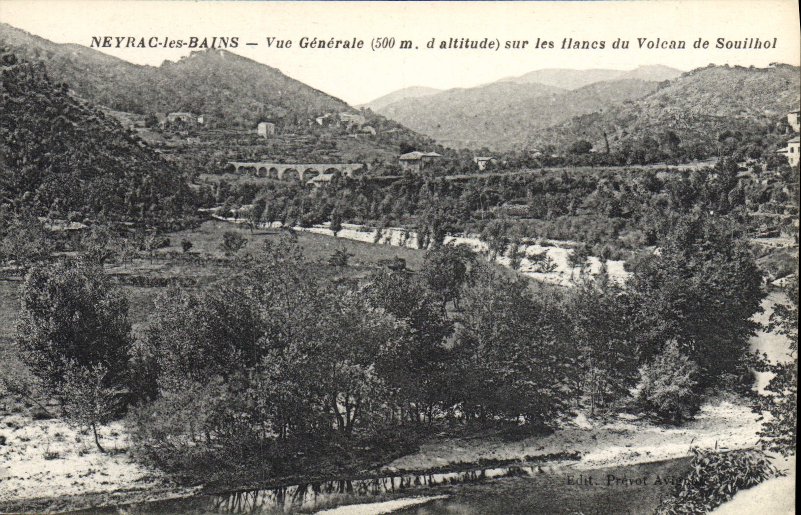 VINTAGE POSTCARD Neyrac Les Bains View On the sides of the Volcano of Souilhol