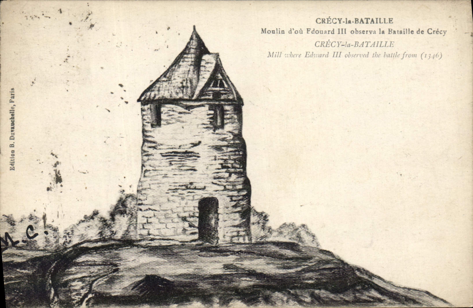 CPA Crecy La Bataille Moulin d'ou Edouard III observa la bataille Militaria