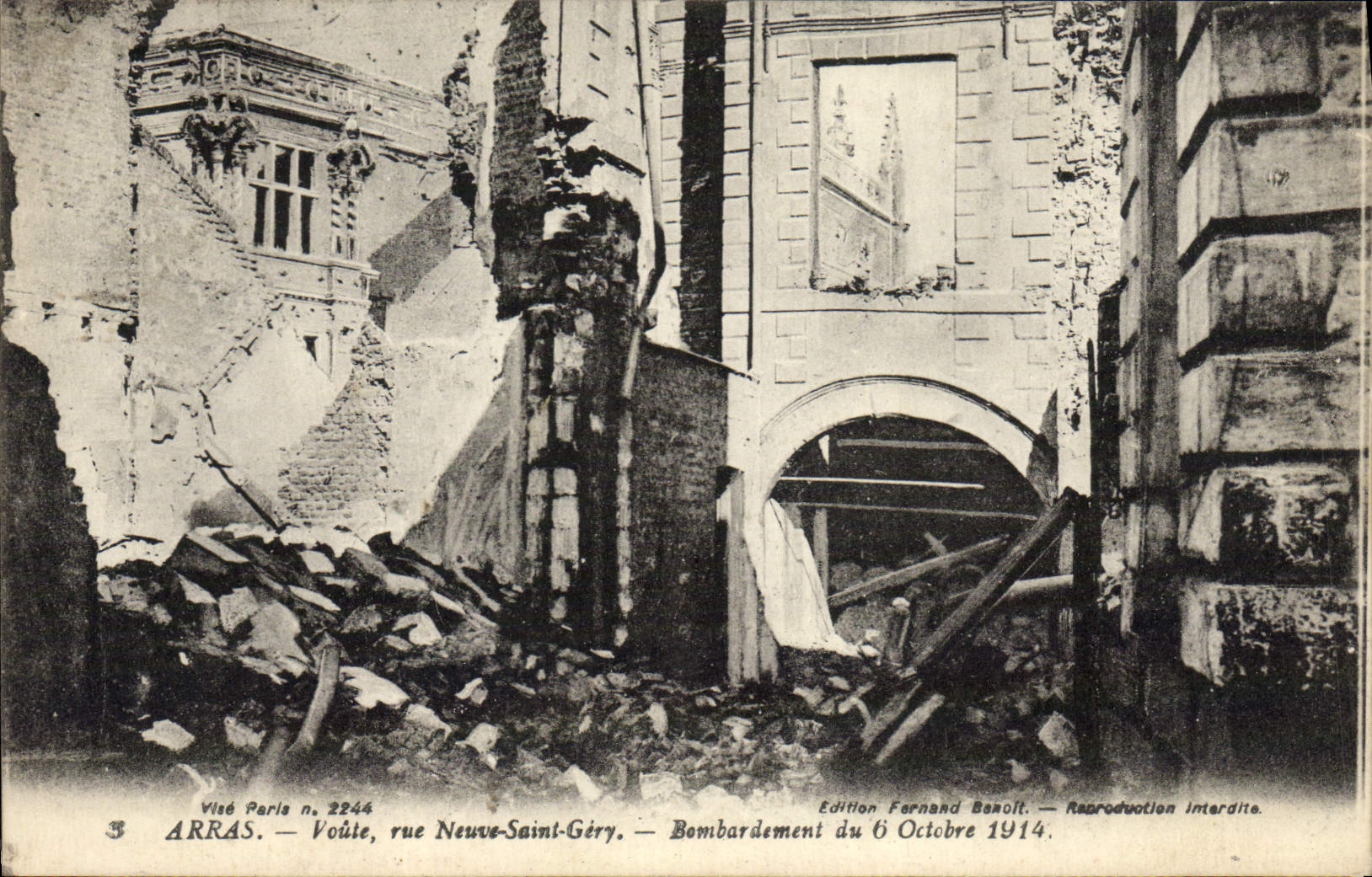 CPA Arras Voute rue Neuve Saint Gery Bombardement du 6 octobre 1914 Militaria 