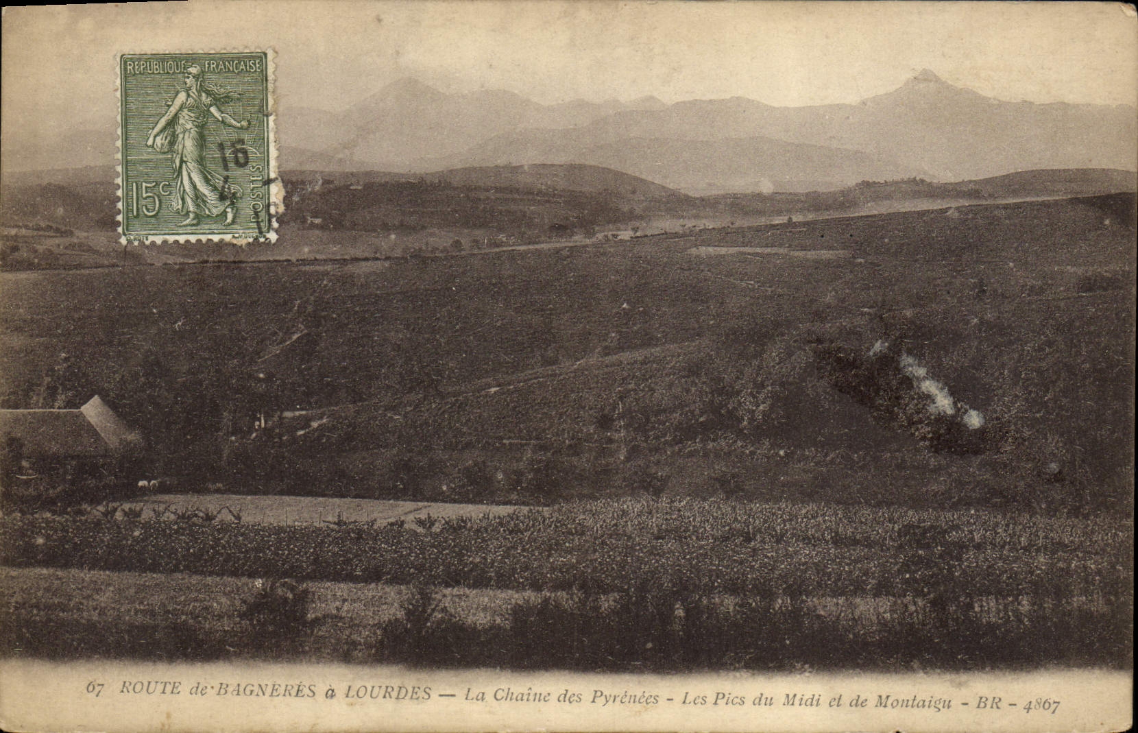 CPA Route De Bagners A Lourdes La Chaine des Pyrenees Les Pies du Midi et de Montaigu