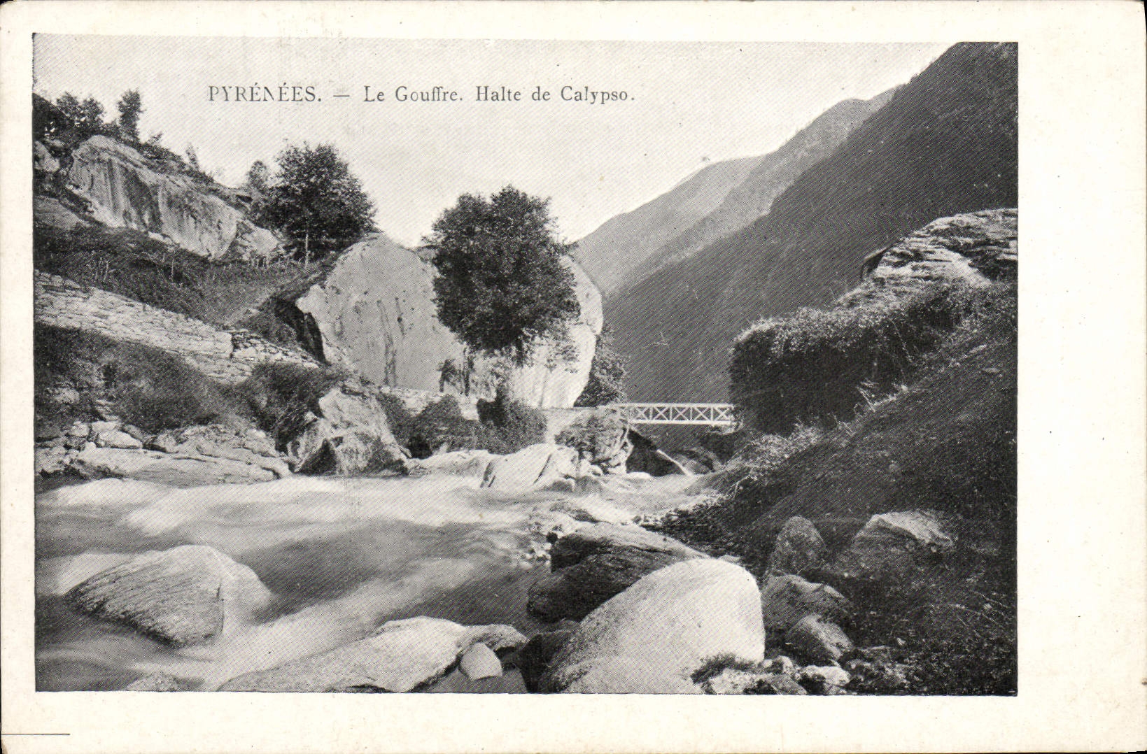 VINTAGE POSTCARD the Pyrenees the Pit Halt of Calypso