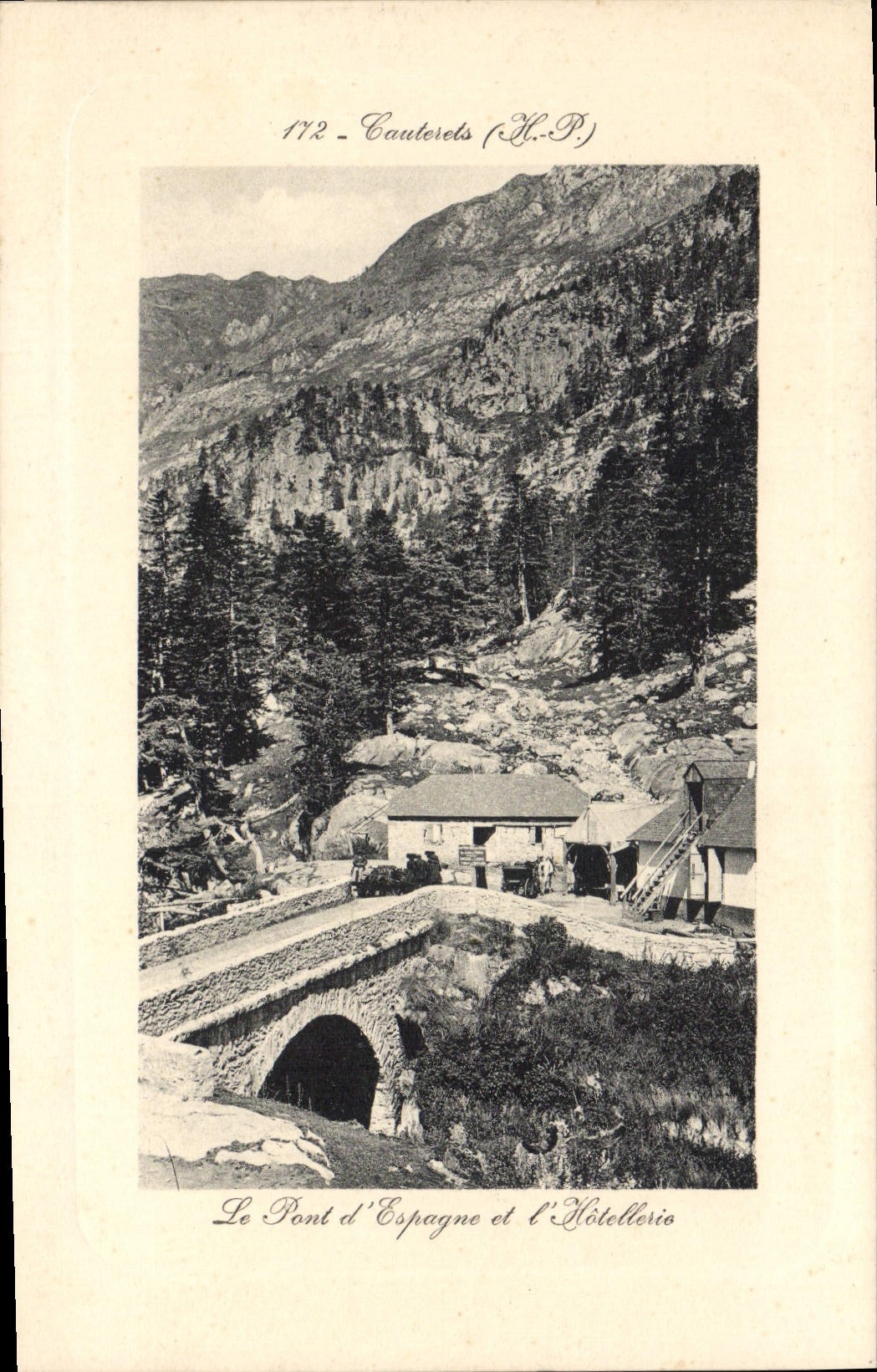 VINTAGE POSTCARD Cauterets the Bridge of Spain and hotel trade