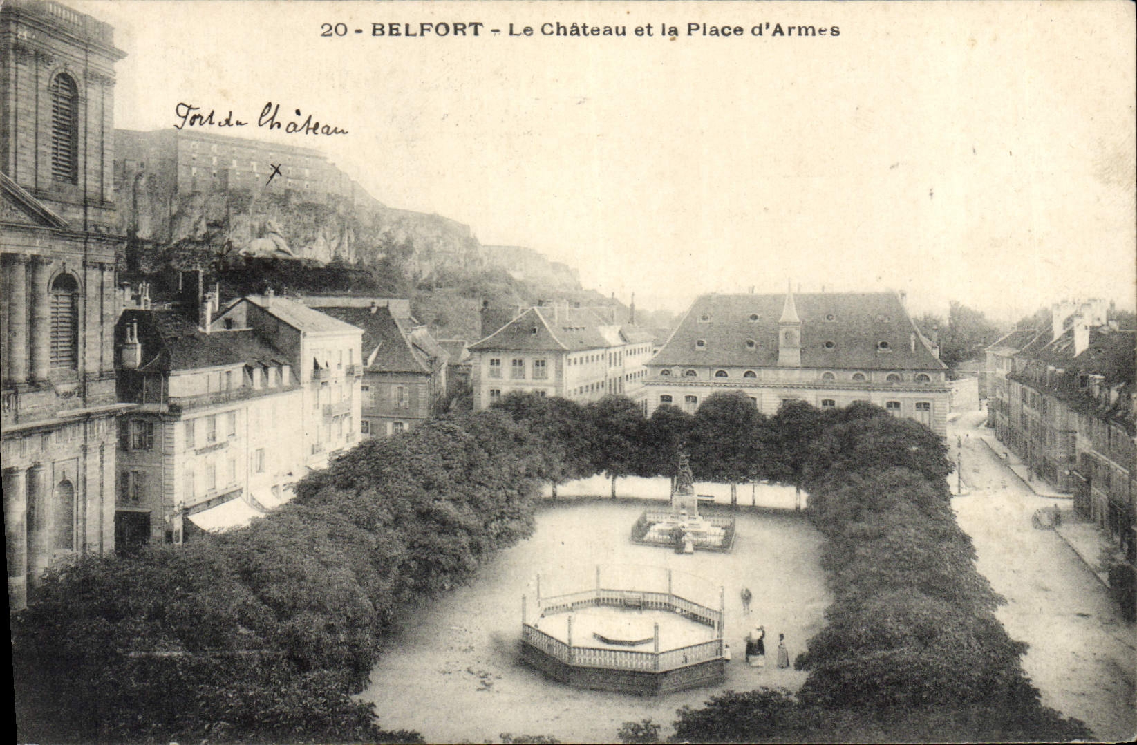 CPA Belfort Le Chateau et la Place d'Armes