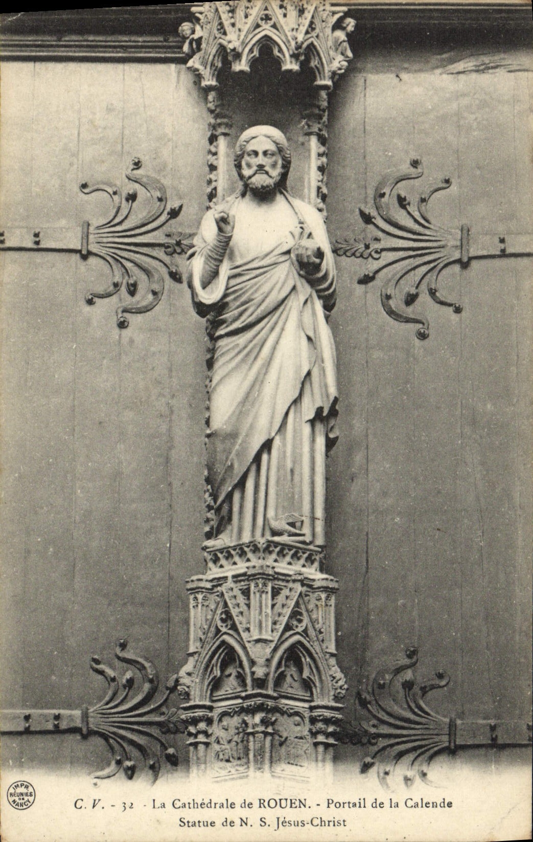 CPA Rouen Cathedrale Portail de la Calende statue de NS Jesus Christ