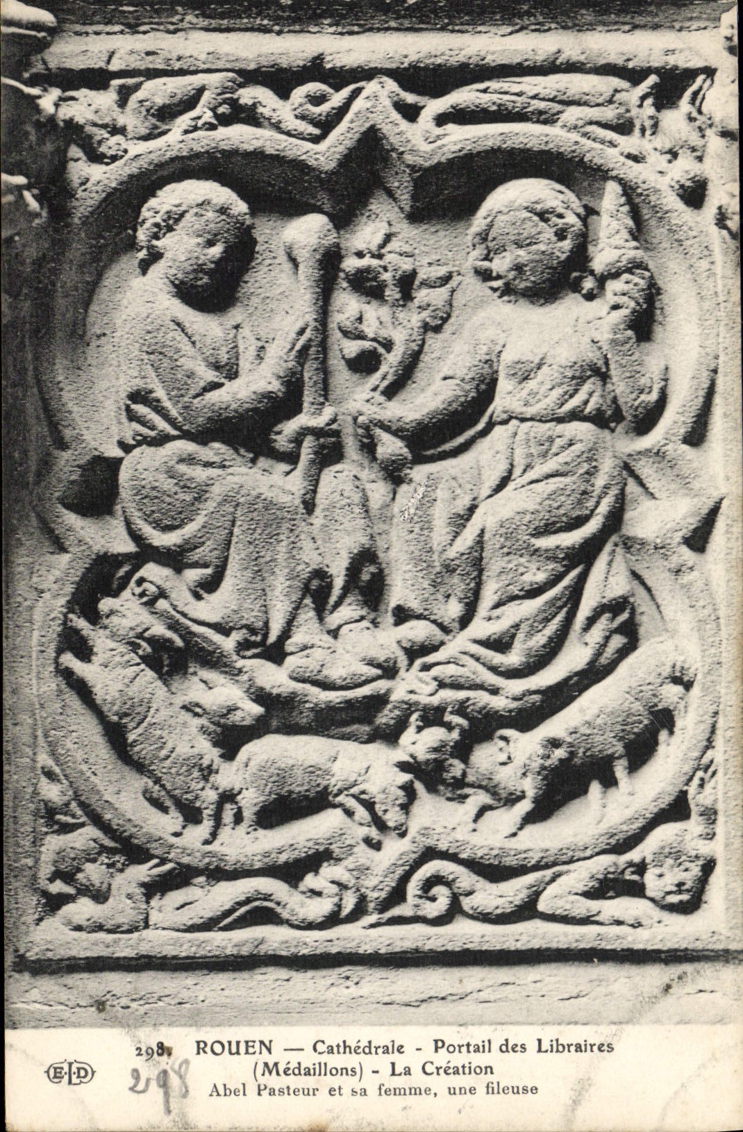 CPA Rouen Cathedrale Portail des Libraires Medaillons La creation Abel pasteur et sa femme une fileuse