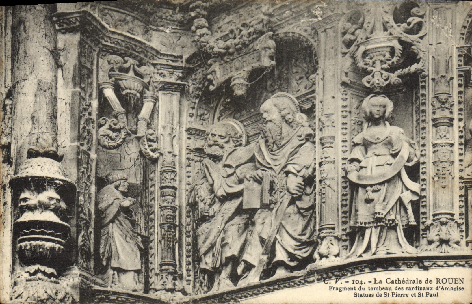 VINTAGE POSTCARD Rouen the Cathedral Fragment of the tomb of the cardinals of Amboise Statues of St Pierre and St Paul