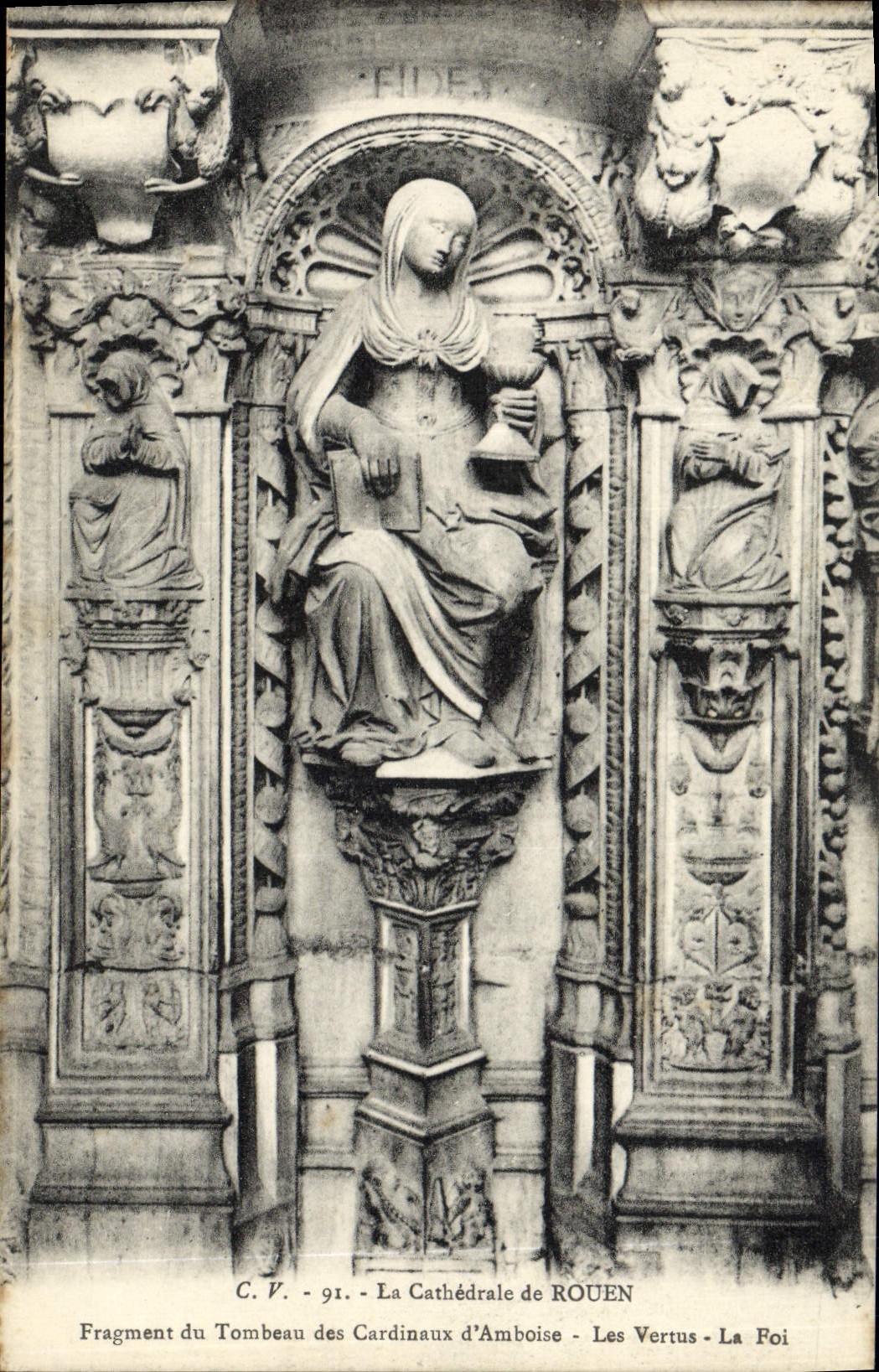 VINTAGE POSTCARD Rouen Cathedral Fragment of the tomb of the cardinals of Amboise virtues faith