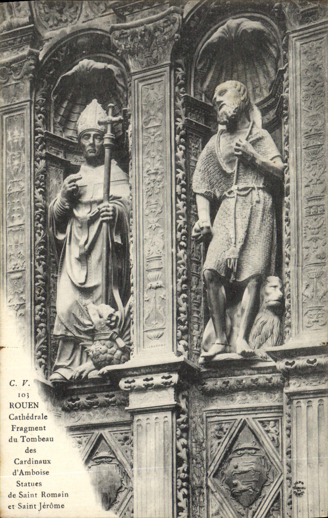 VINTAGE POSTCARD Rouen Cathedral Fragment of the tomb of the cardinals of Amboise Statues of Saint Romain and Saint Jerome