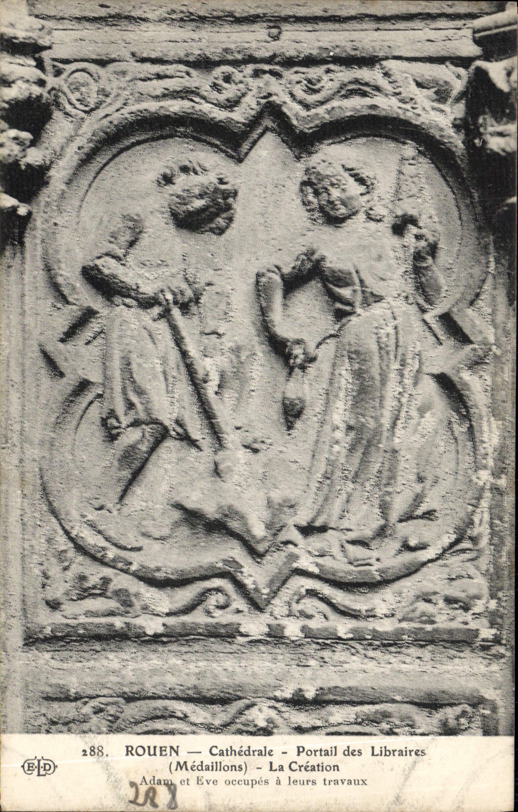 VINTAGE POSTCARD Rouen the Cathedral Gate of the Booksellers Medallions Adam creation and Eve occupy has their work