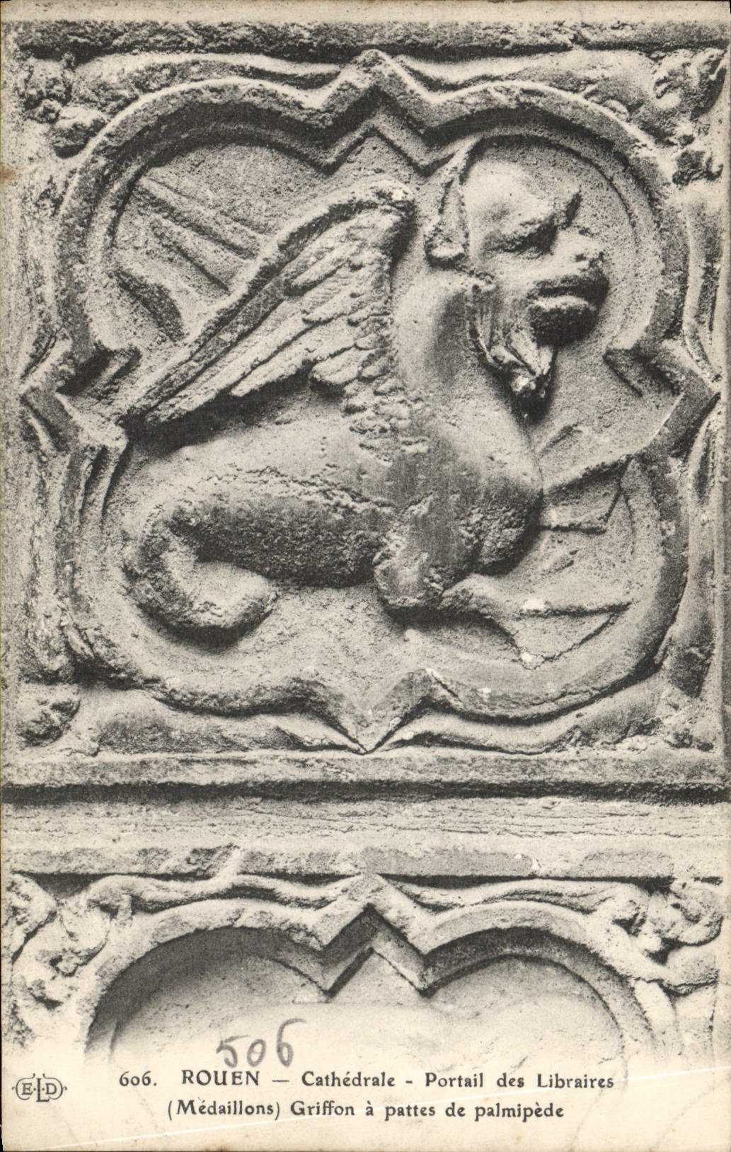 VINTAGE POSTCARD Rouen the Cathedral Gate of the Booksellers Griffon Medallions has legs of palmipede