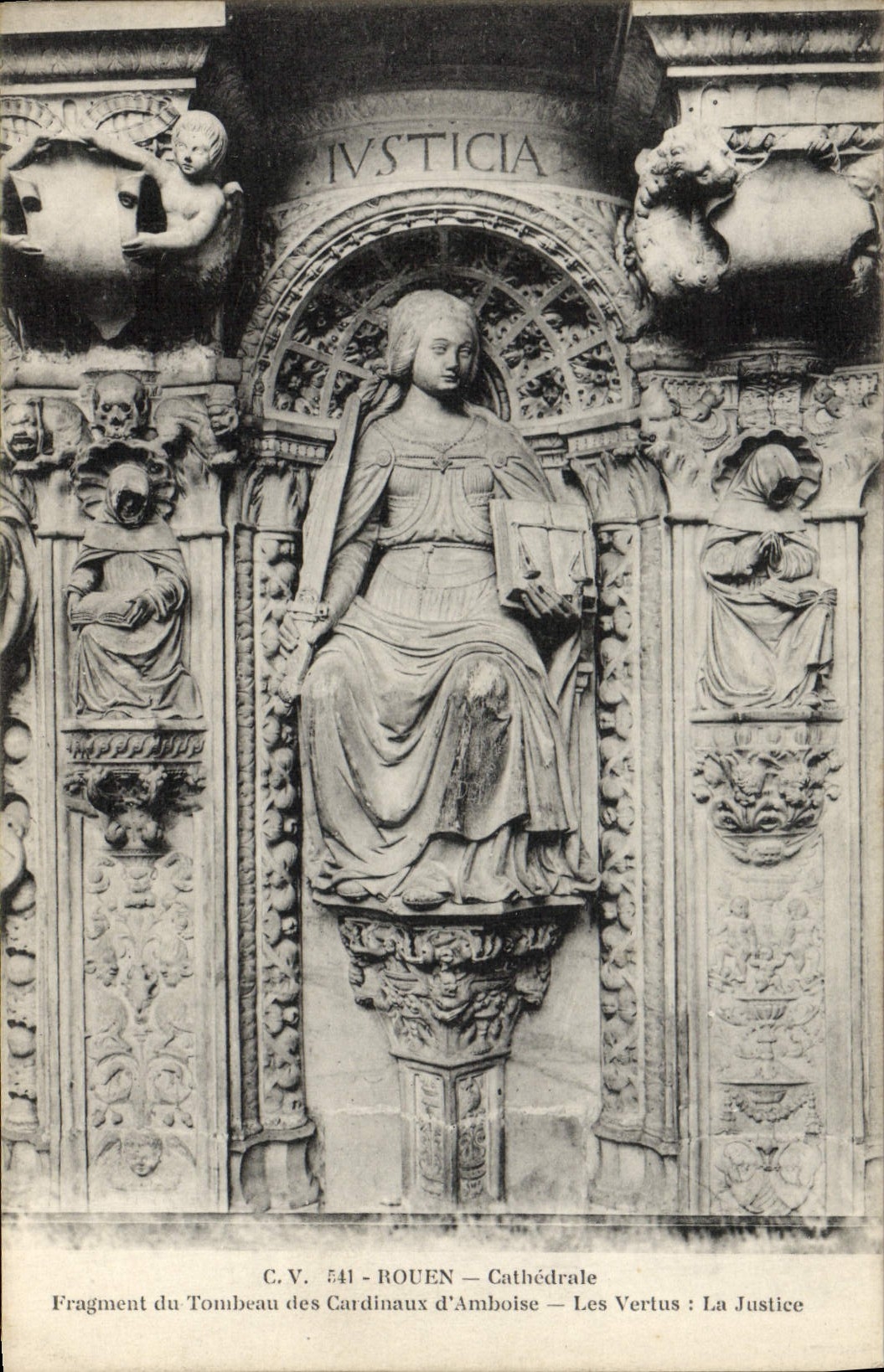 VINTAGE POSTCARD the Cathedral Of Rouen Detail of the Tomb of the Cardinals vertux justice