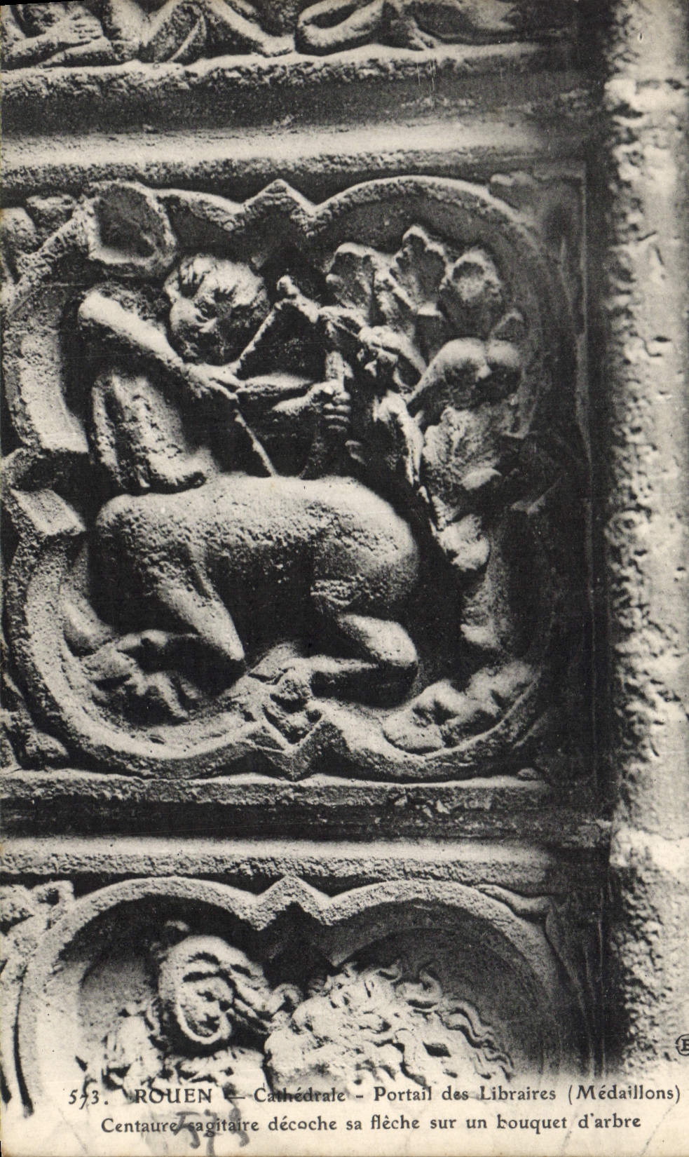 VINTAGE POSTCARD Rouen Cathedrale Gate of the Booksellers Medallions Centaur sagitaire strips his arrow on a clump of trees
