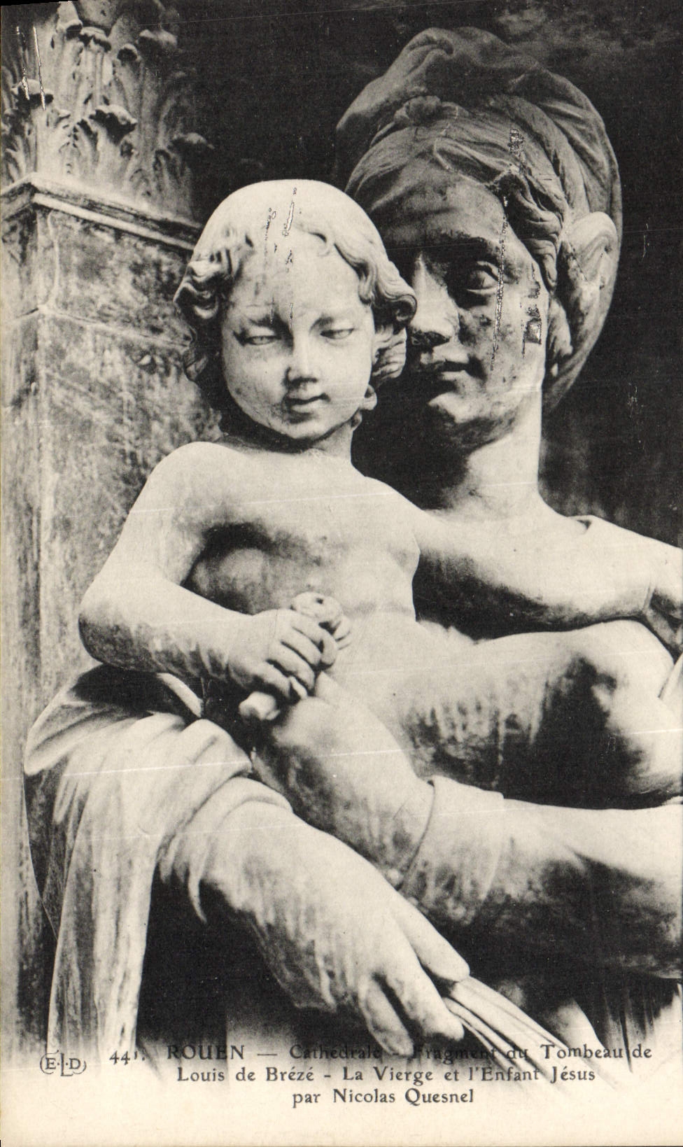 VINTAGE POSTCARD Rouen Cathedral Fragment of the Tomb of Louis de Breze the virgin and the Jesus child by Nicolas Quesnel