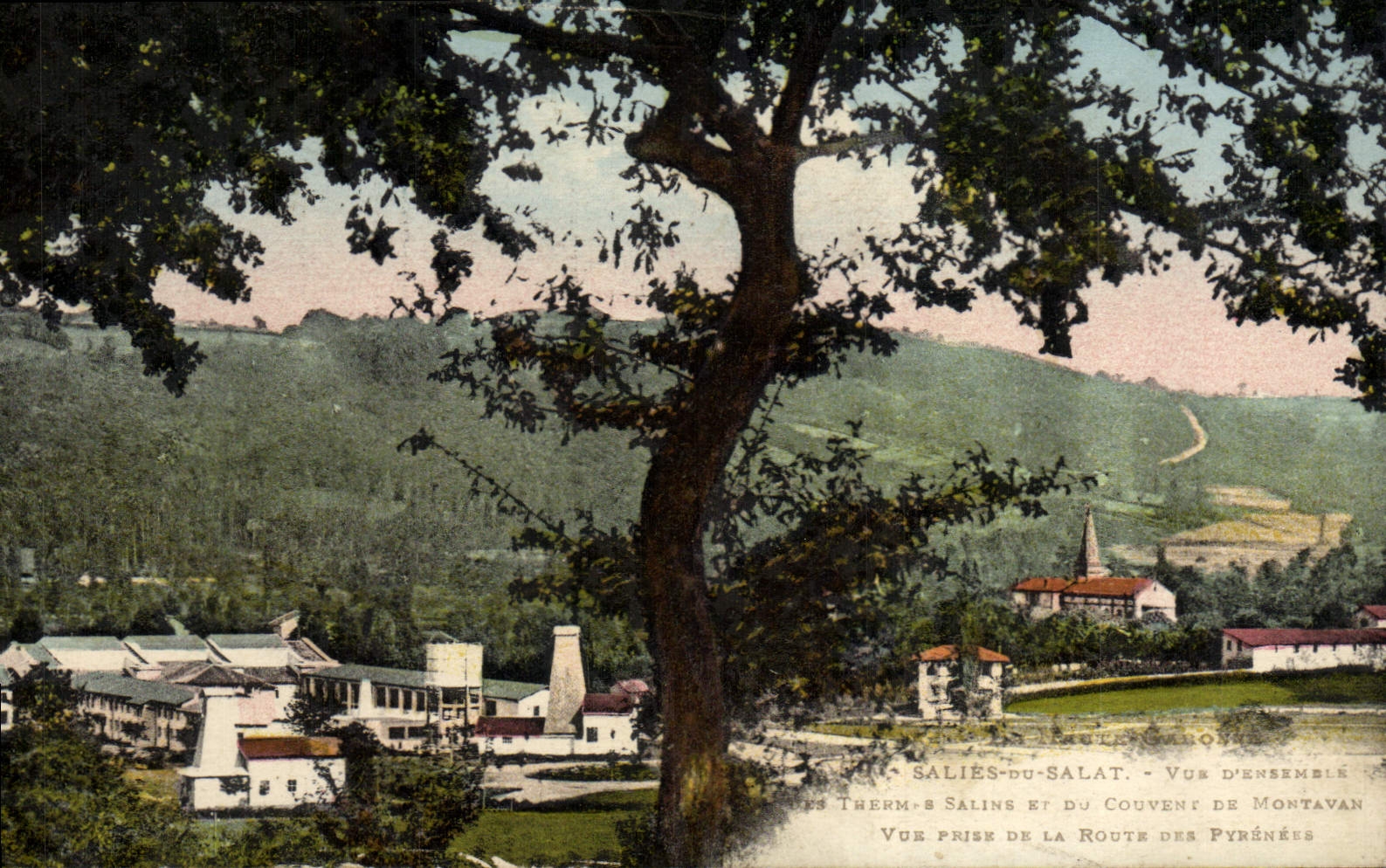 VINTAGE POSTCARD Dirtied Of Salat Overall picture of the saline thermal baths and the convent of Montavan Seen from of the road of the Pyrenees