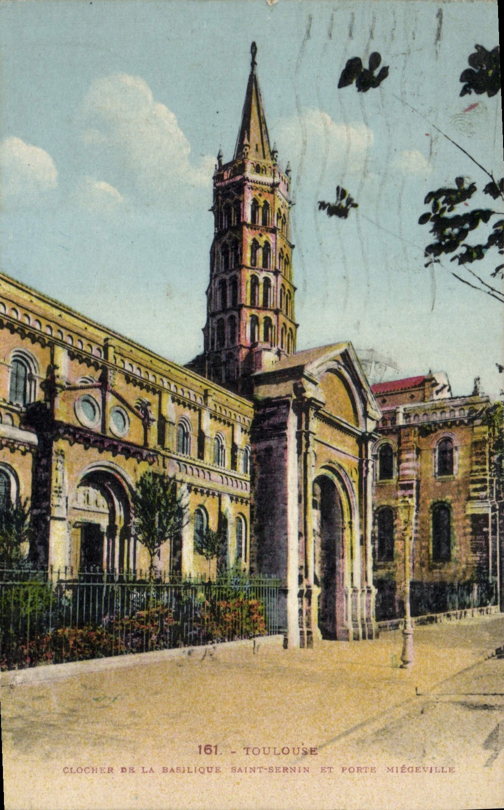 VINTAGE POSTCARD Toulouse Holy Bell-tower Of the Basilica Sernin and carries Miegeville