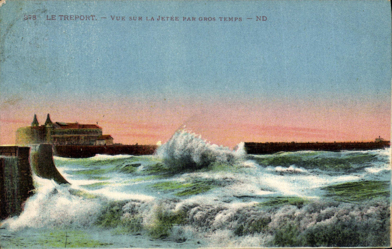 POSTAL Treport de la VENDIMIA visto en el embarcadero por el tiempo pesado