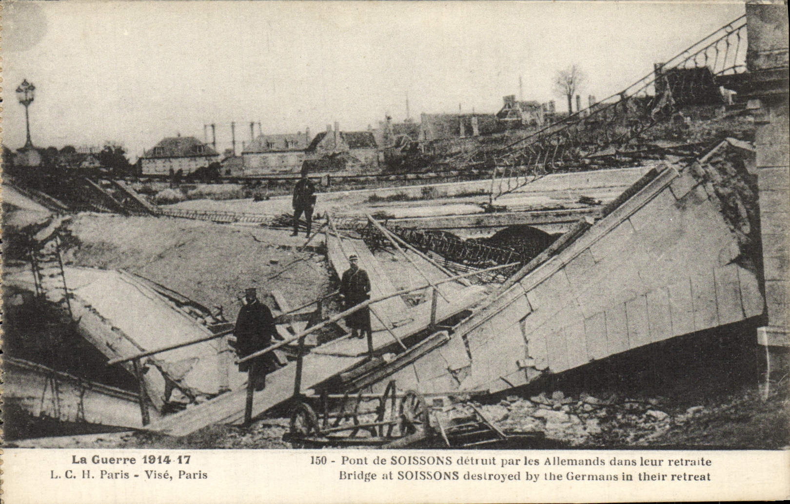 VINTAGE POSTCARD Bridge of Soissons Destroyed By the Militaria Germans