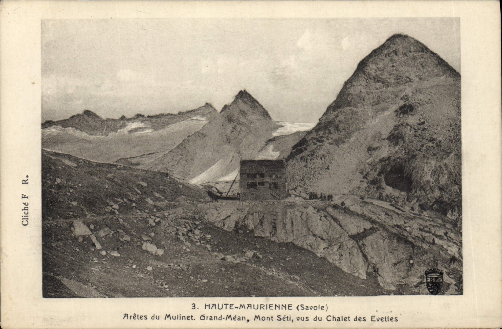 CPA Haute Maurienne Aretes du Mulinet Grand Mean Mont Seti vus du chalet des Evettes