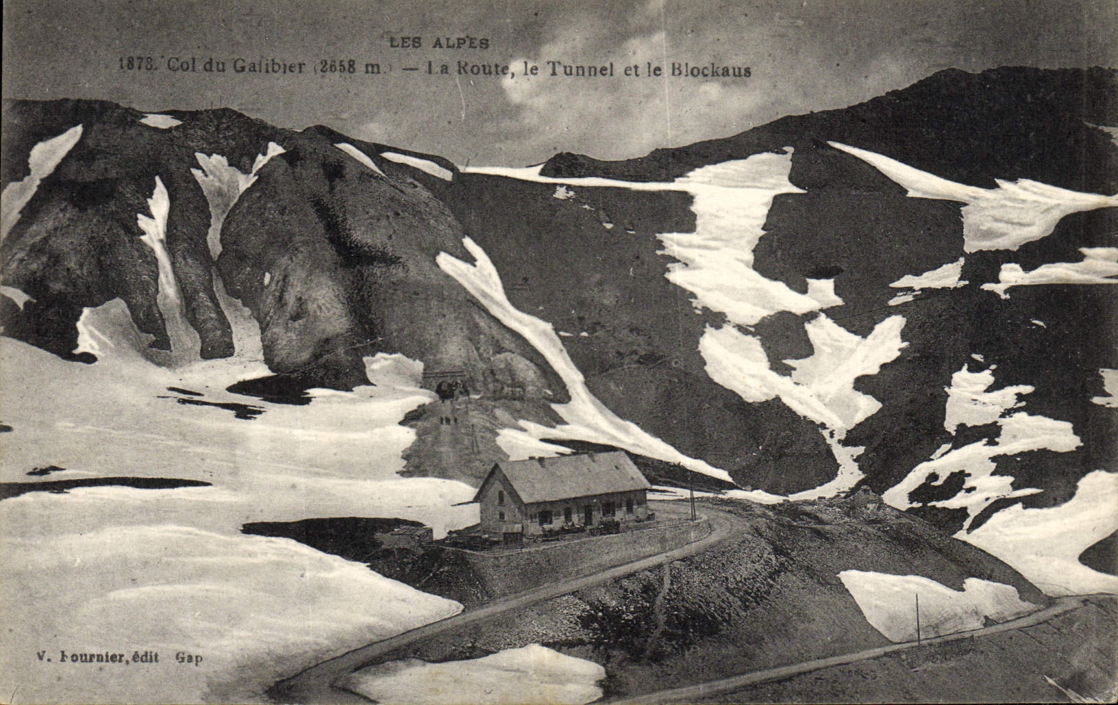 CPA Col du Galibier La Route le Tunnel et le Blockhaus