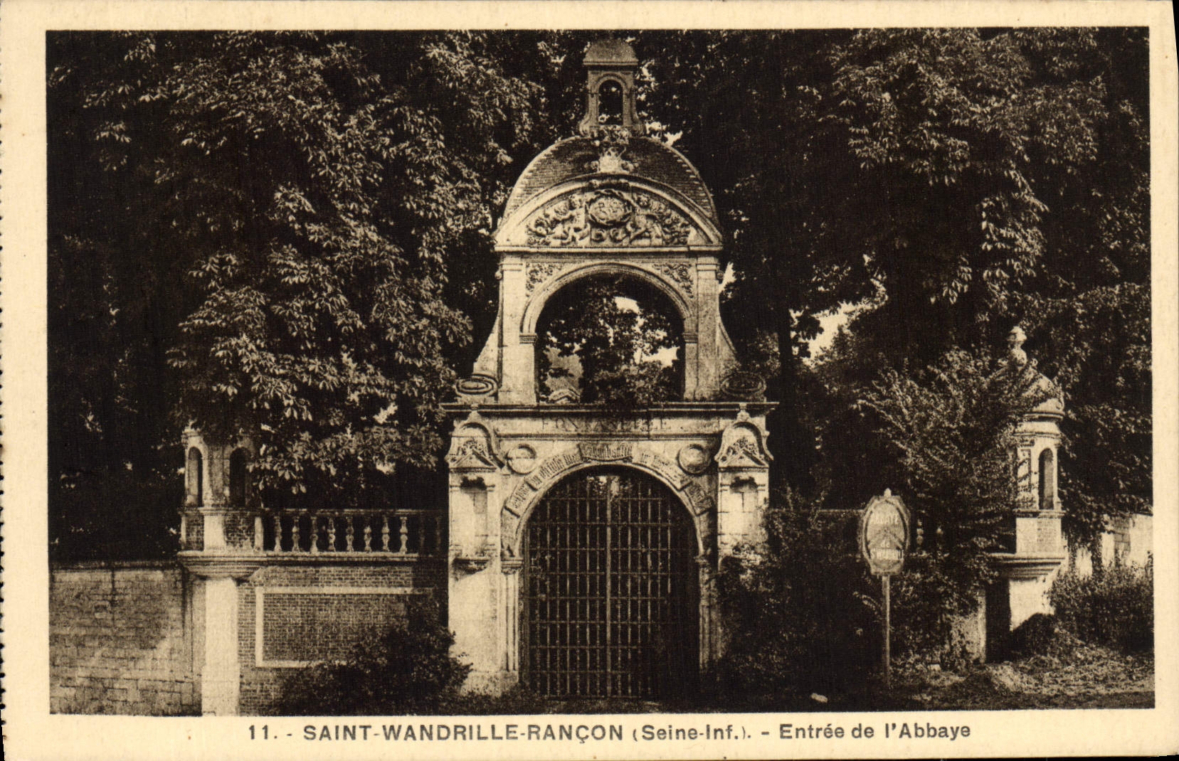 VINTAGE POSTCARD Holy Wandrille Ransom Entered of the abbey