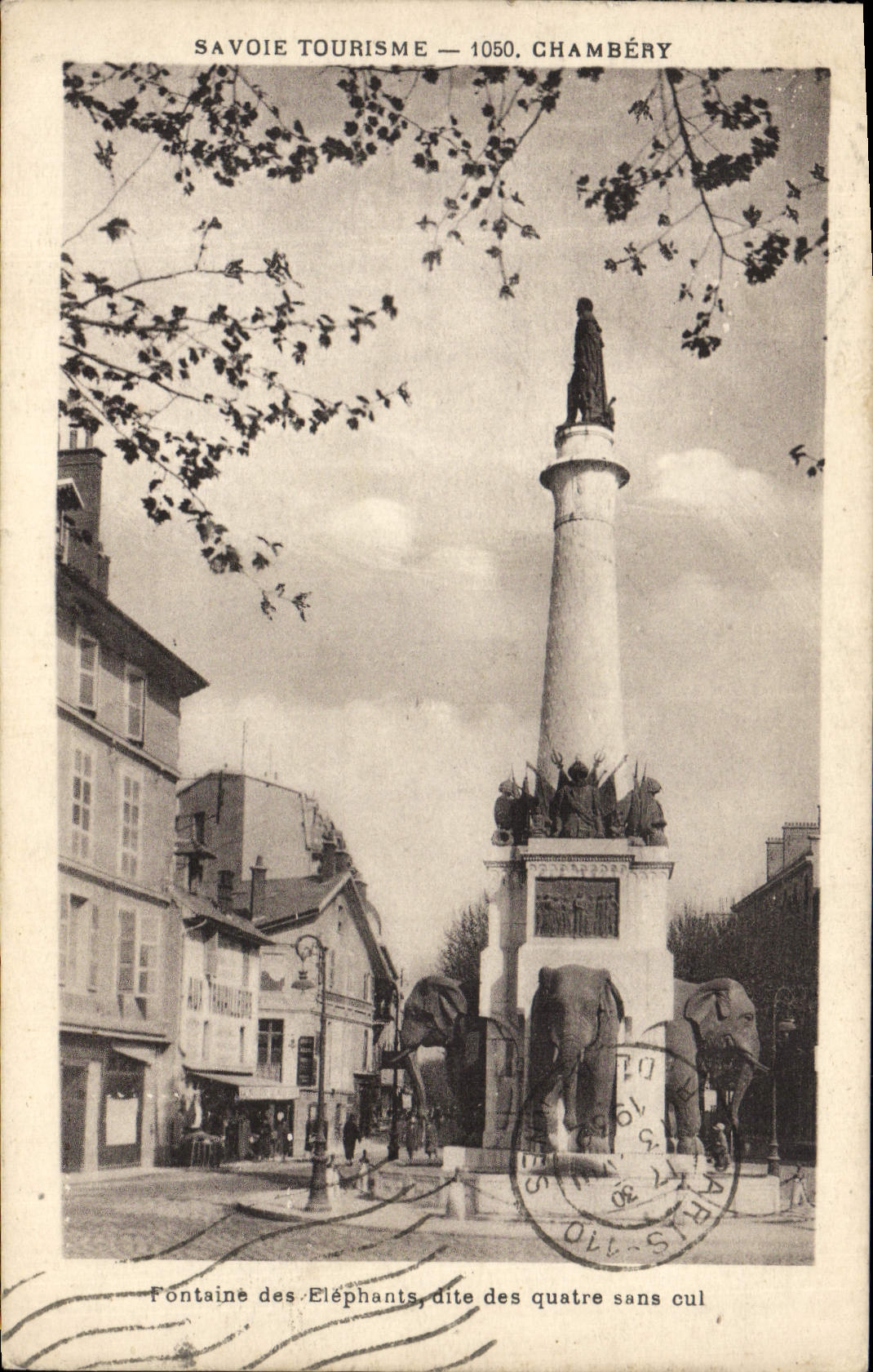 VINTAGE POSTCARD Savoy Tourism Chambéry Fountain of the elephants known as of the four without bottom