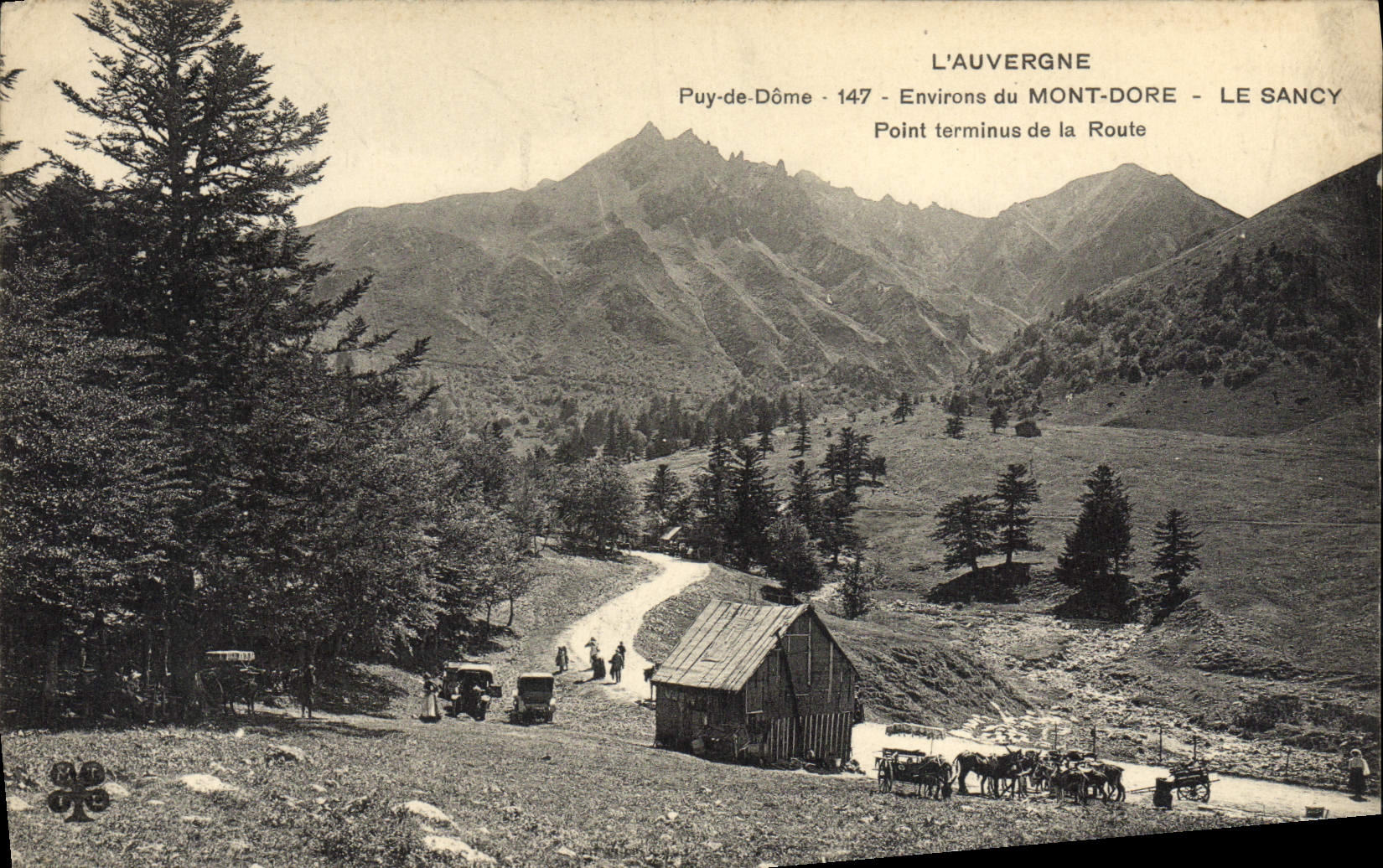 CPA L'Auvergne Environs du Mont dore Le Sancy Point terminus de la route