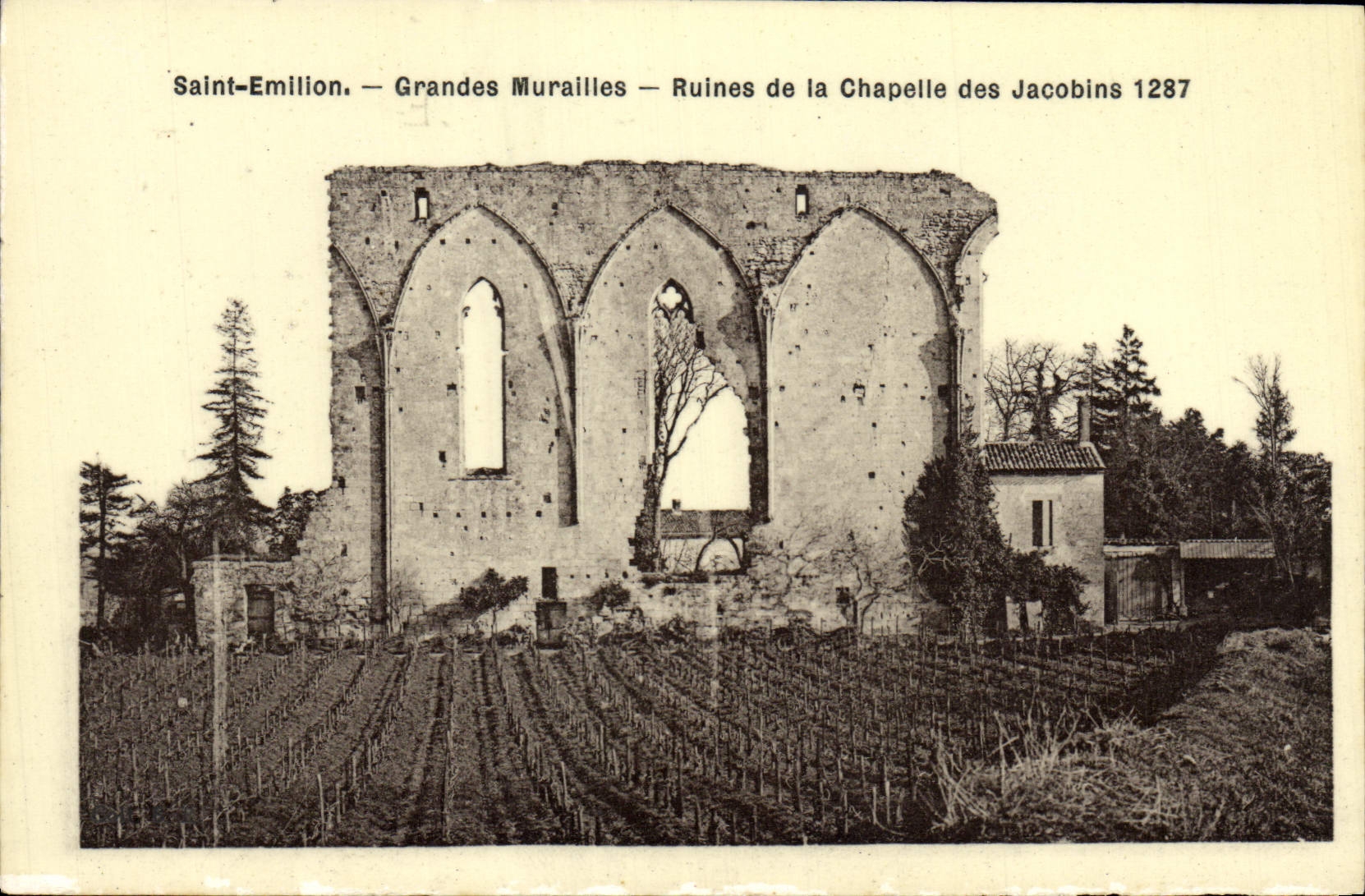 VINTAGE POSTCARD Holy Emilion Great walls Ruins of the vault of the Jacobins 1287