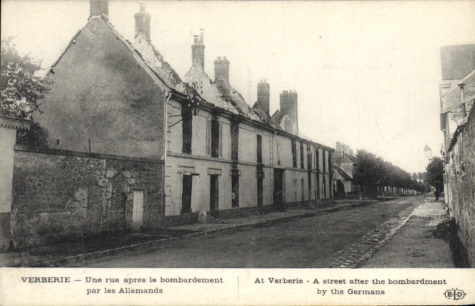 VINTAGE POSTCARD Verberie a Street After the Militaria Bombardment