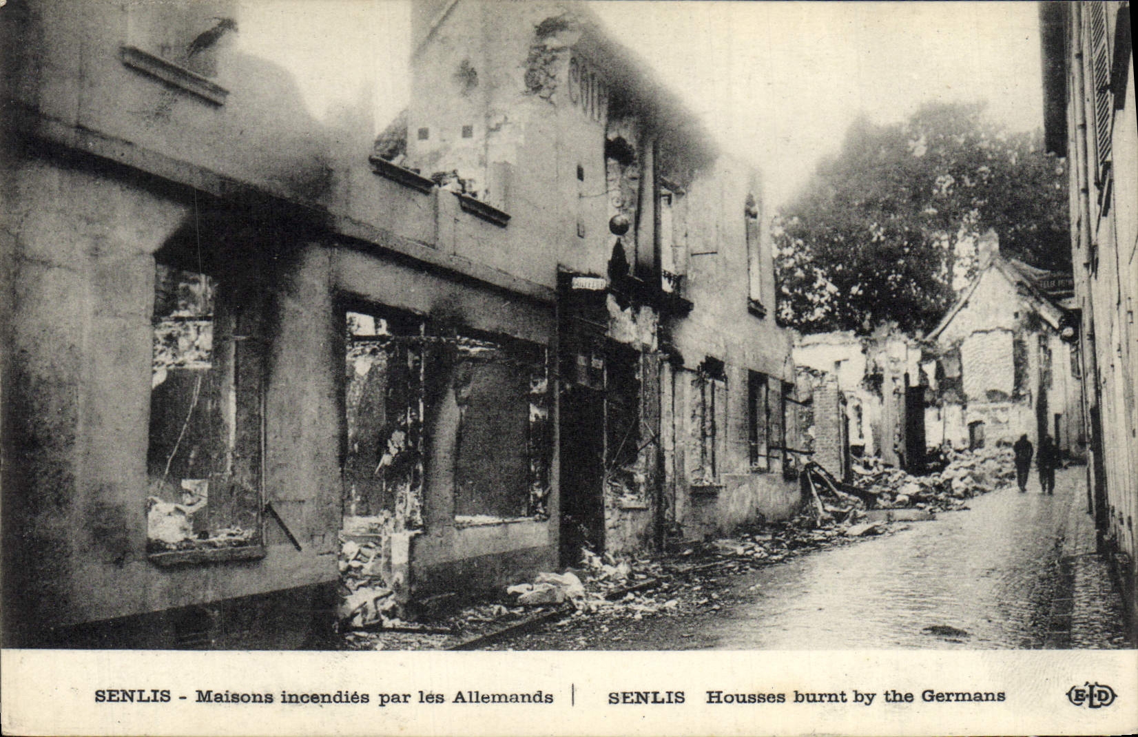 CPA Senlis Maisons Incendies Par les Allemands Militaria