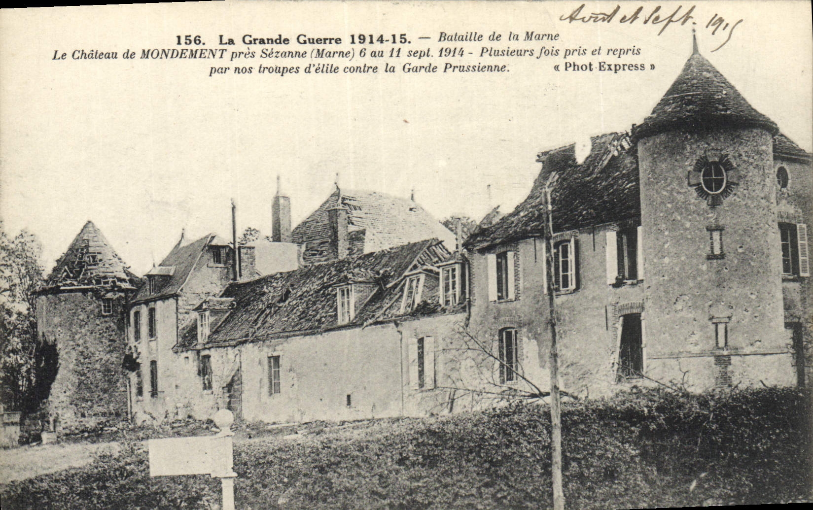 CPA Le Chateau de Mondement Pres Sezanne Militaria