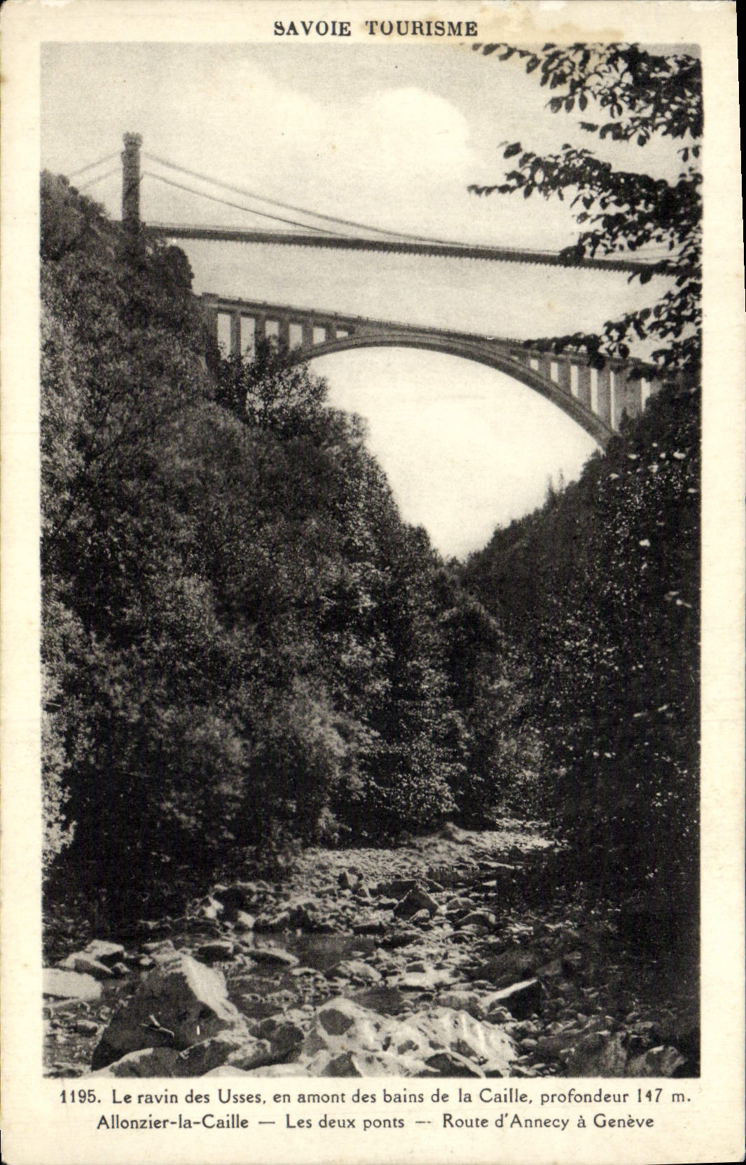 VINTAGE POSTCARD Savoy Tourisme the ravine of Use upstream of the baths of the Allonzier Ruail Gaulle the two bridges